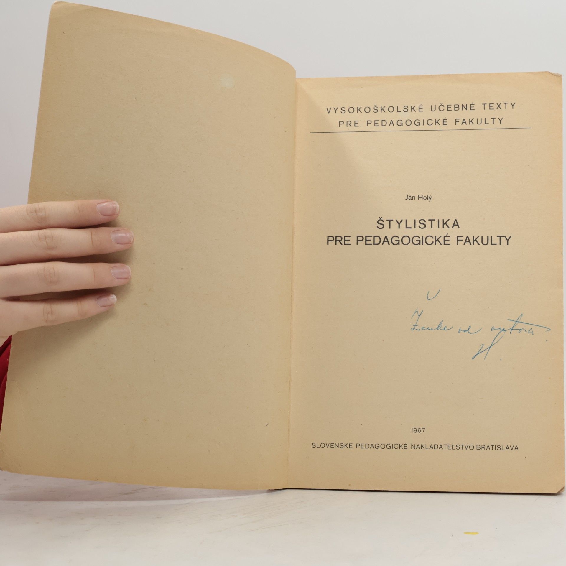 Rudolf Jan Holý Štylistika pre pedagogické fakulty