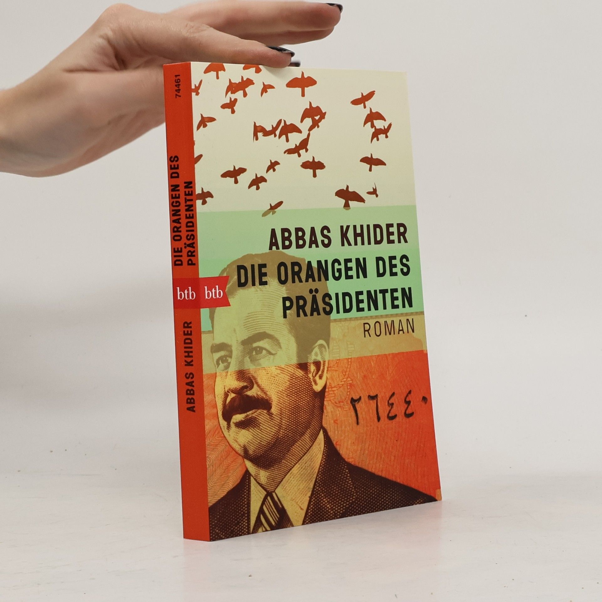 Abbas Khider Die Orangen des Präsidenten