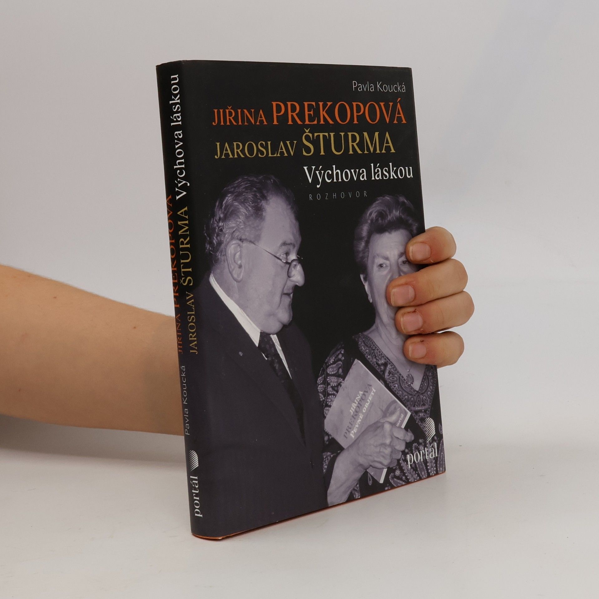 Jiřina Prekopová, Jaroslav Šturma - Výchova láskou