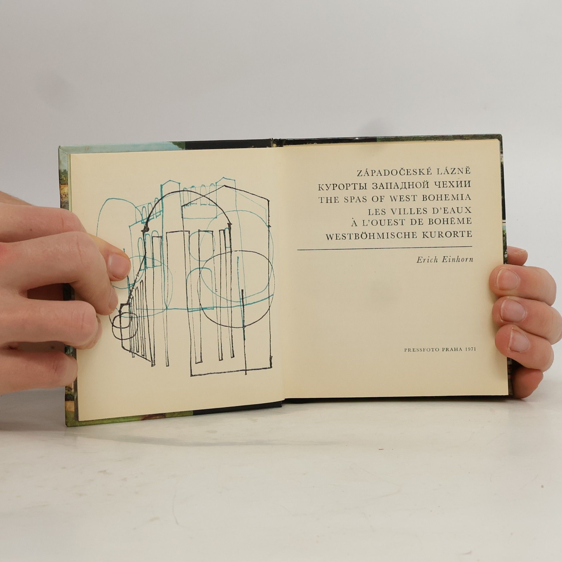 Erich Einhorn Západočeské lázně. Курорты Западной Чехии. The Spas of West BohemiaLes villes d'eaux à l'ouest de Bohême. Westböhmische Kurorte