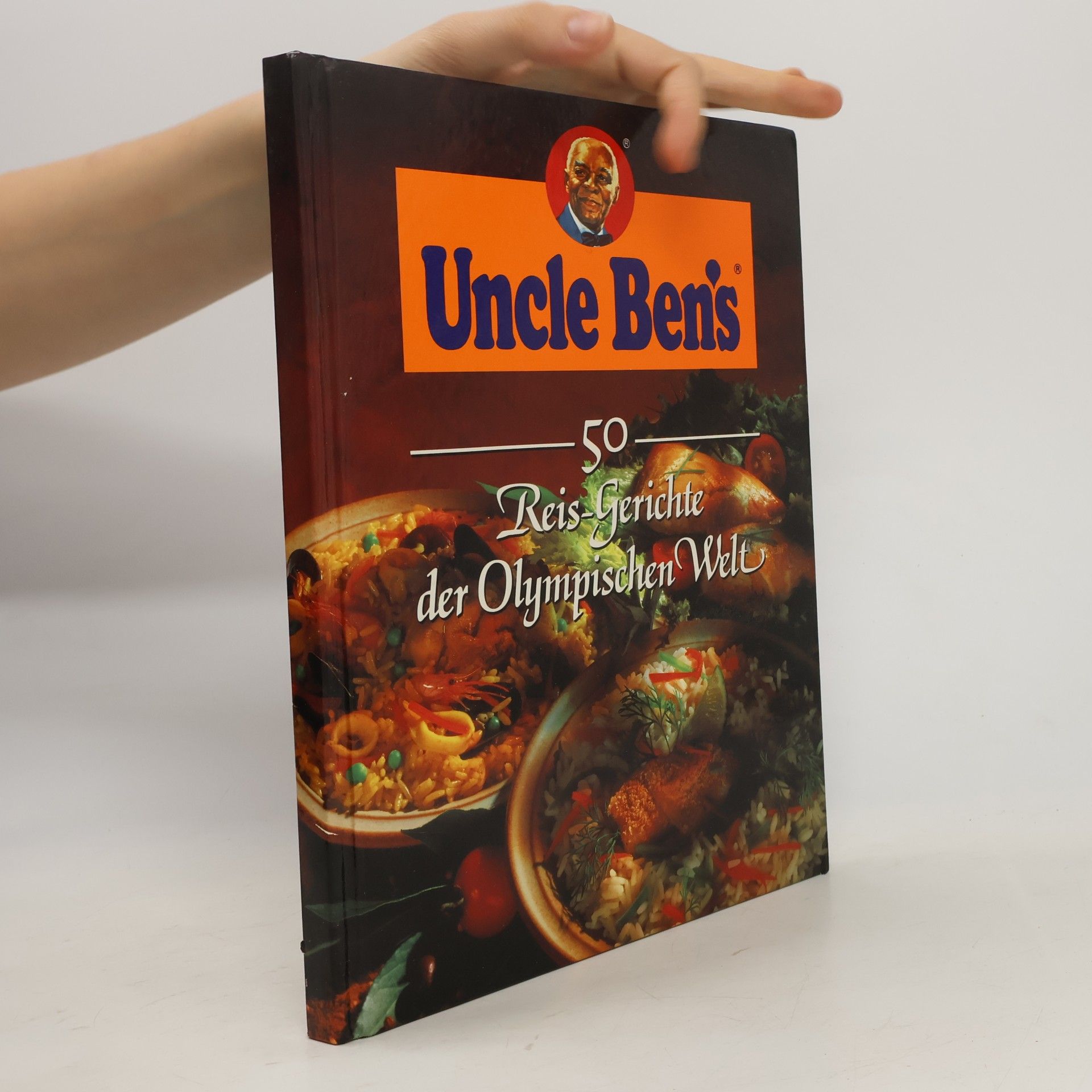 Kolektiv autorů Uncle Ben's. 50 Reis Gerichte der Olympischen Welt