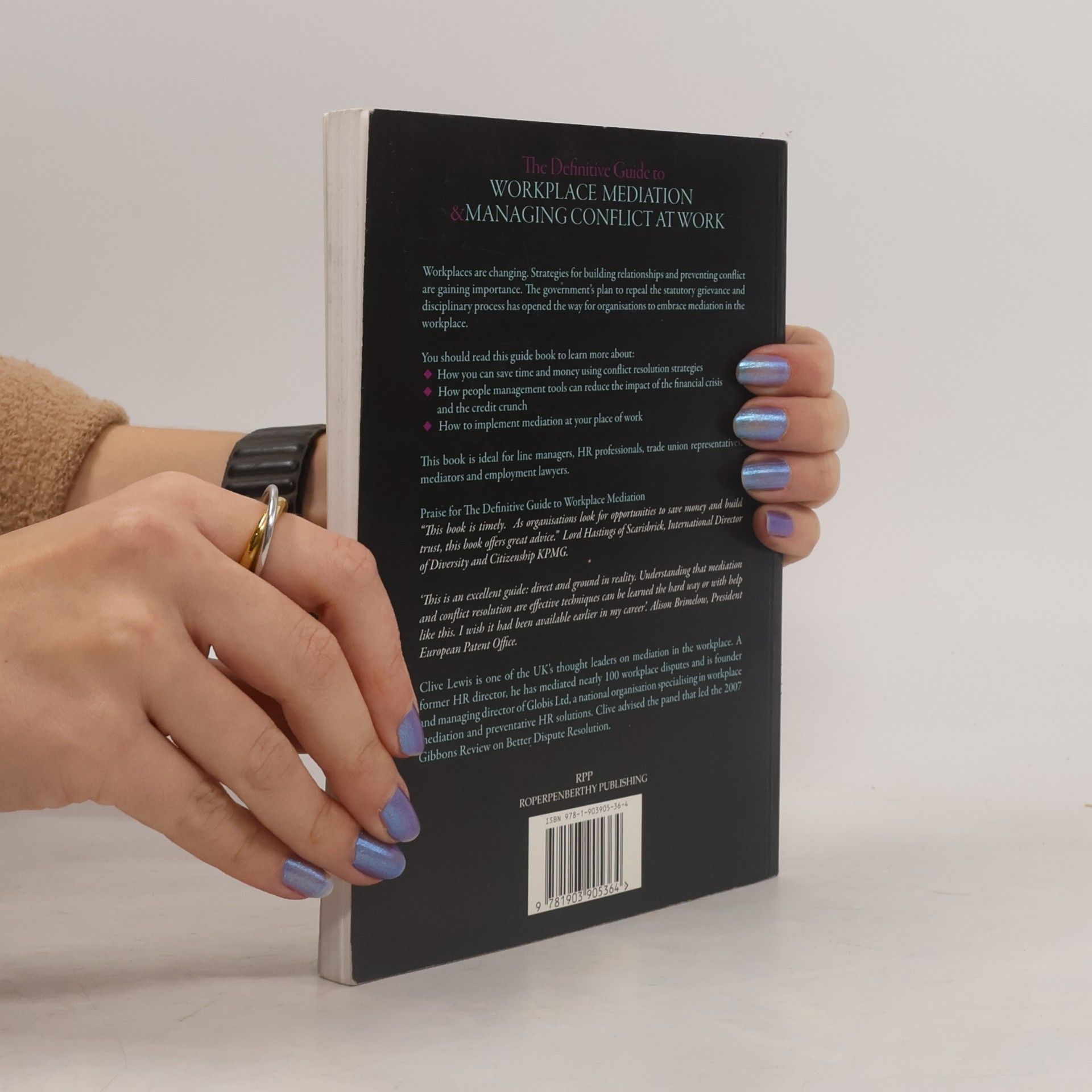 Clive Lewis The Definitive Guide to Workplace Mediation and Managing Conflict at Work