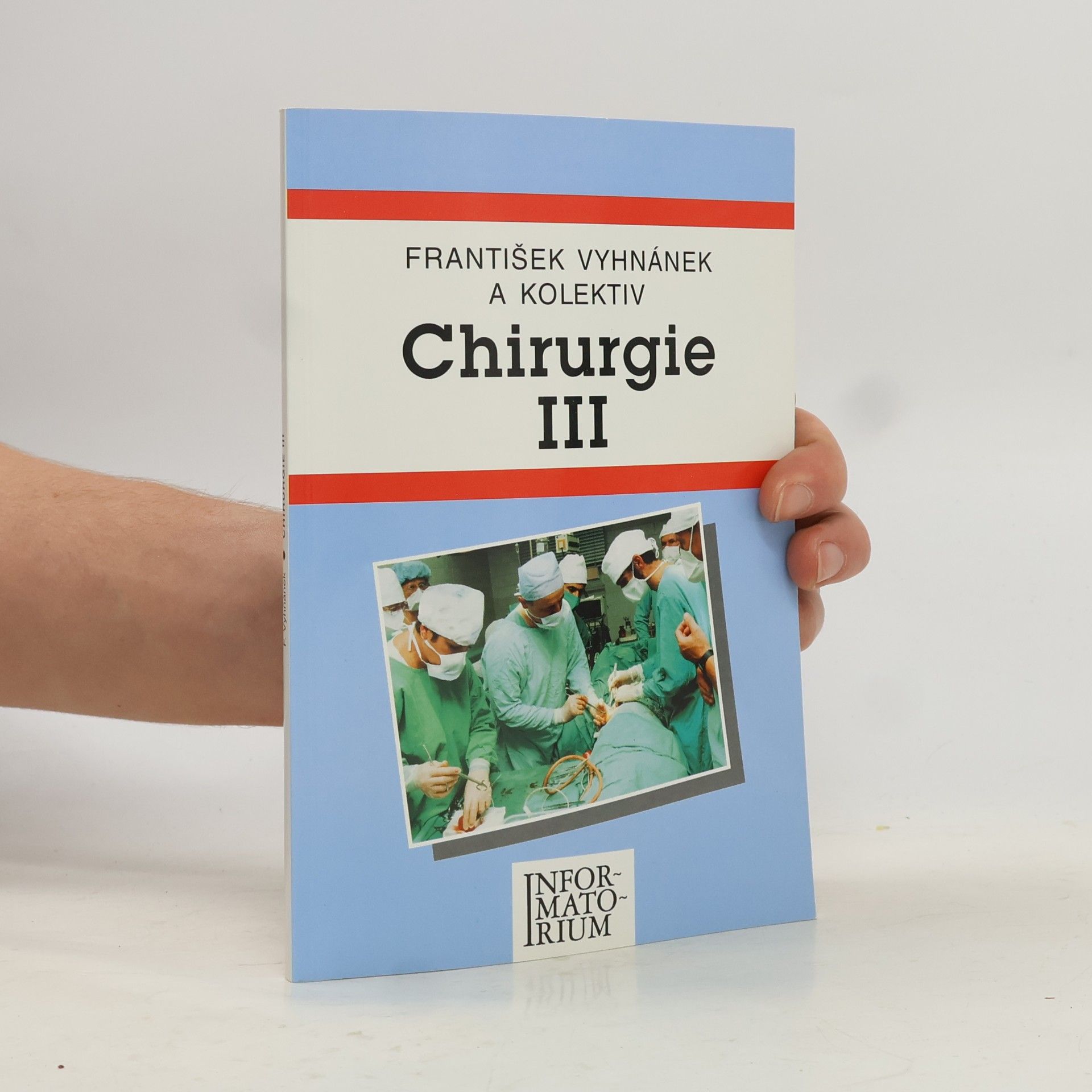 Chirurgie III