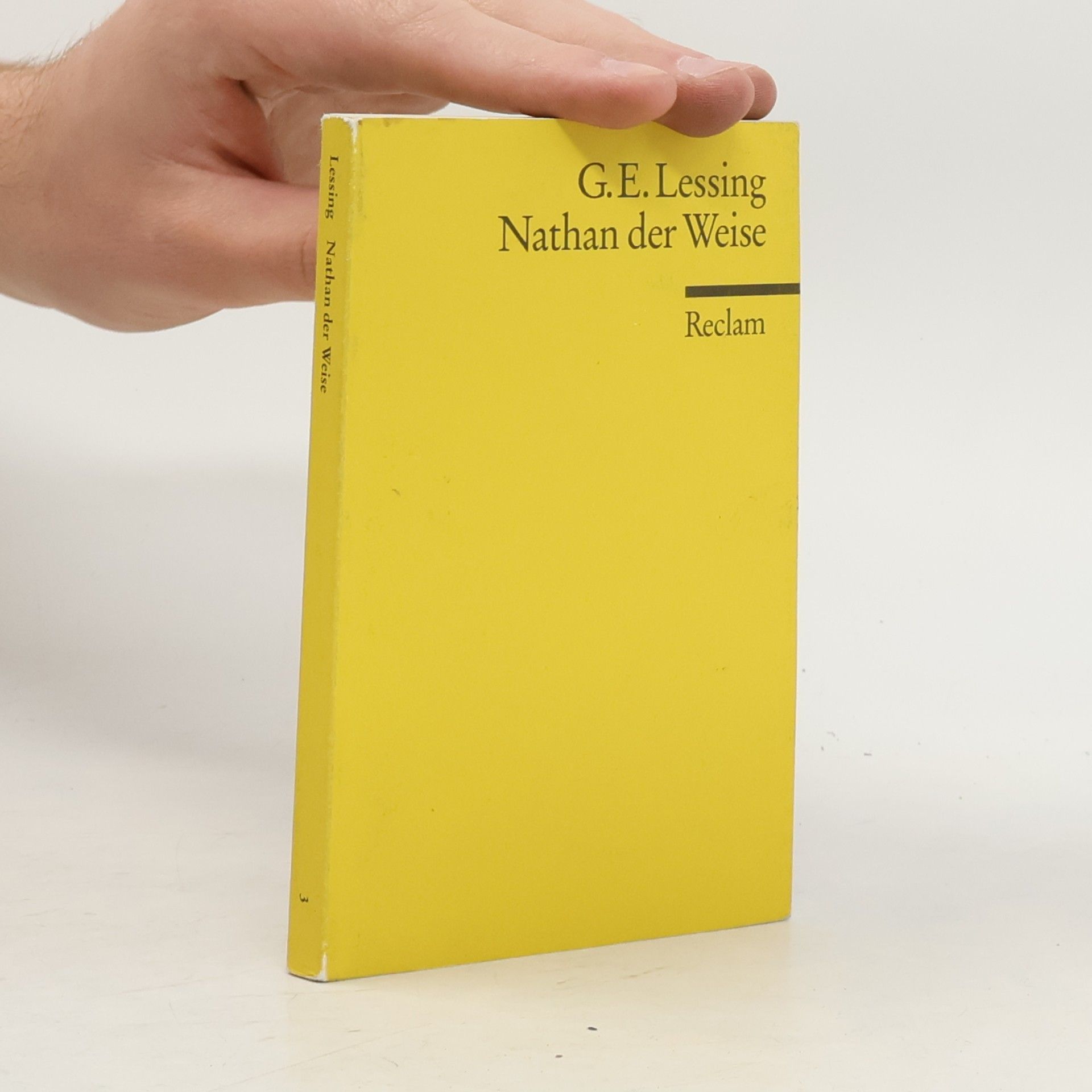 Gotthold Ephraim Lessing Nathan der Weise