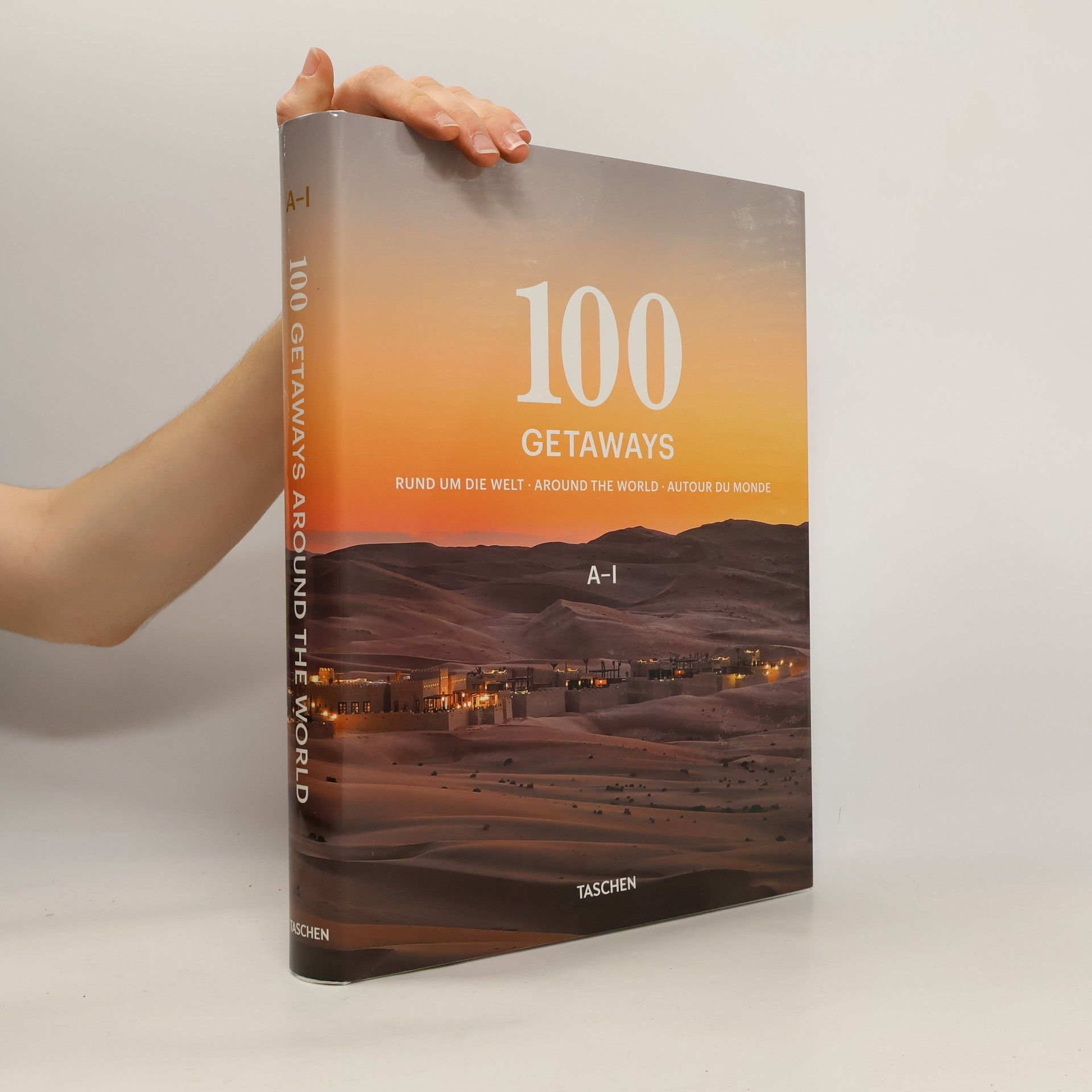 100 Getaways rund um die Welt, around the world, autour du monde