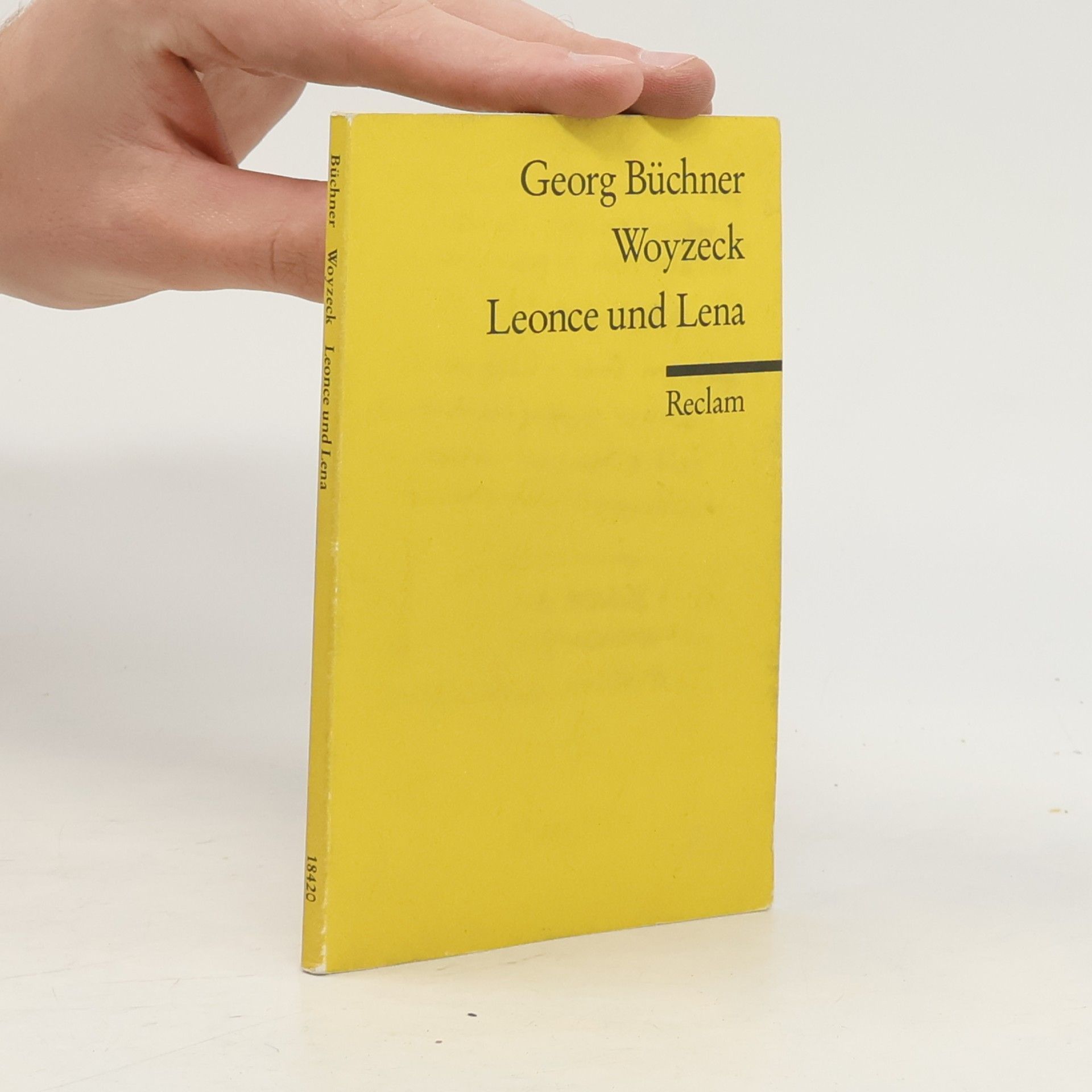 Georg Büchner Woyzeck. Leonce und Lena