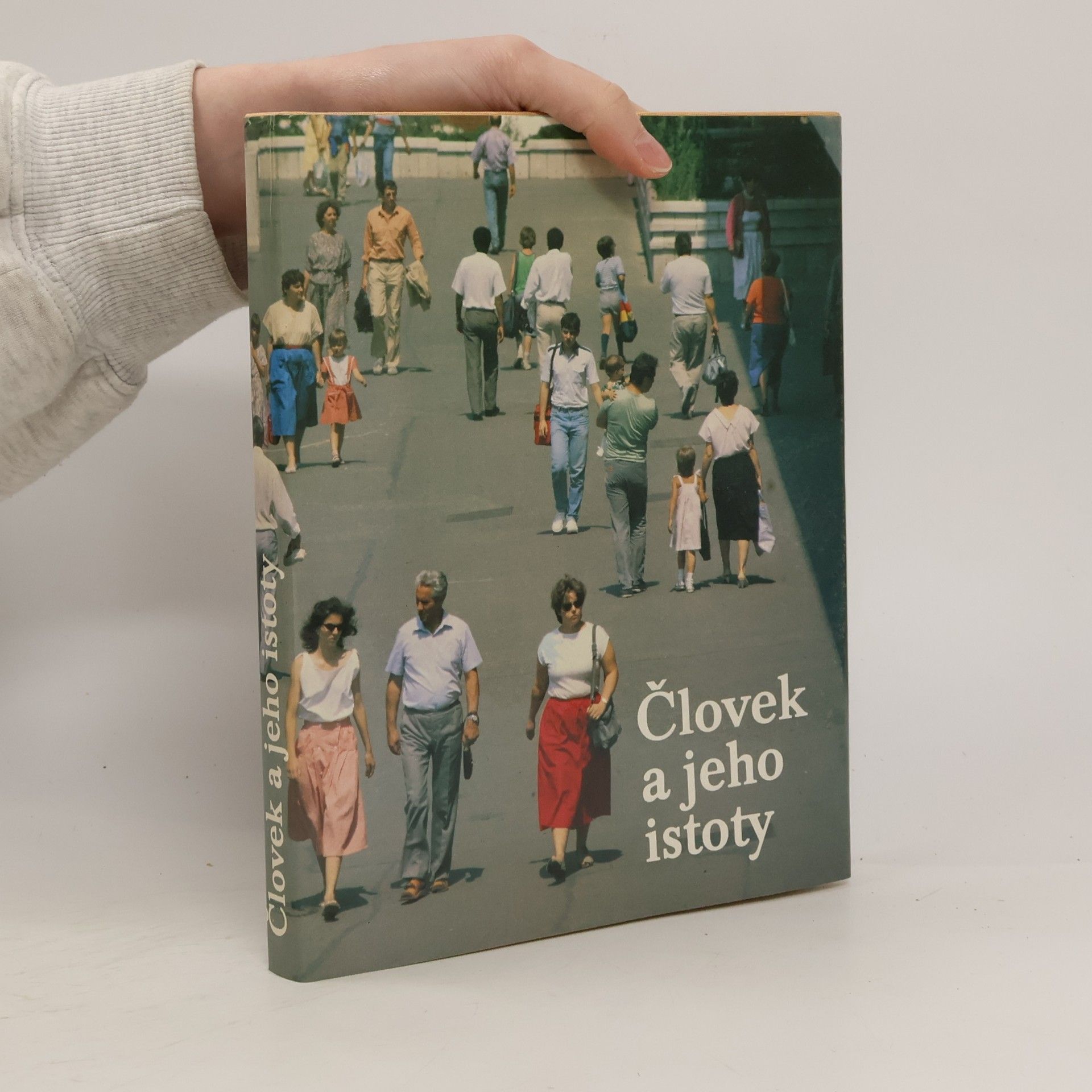 Kolektiv autorů Človek a jeho istoty
