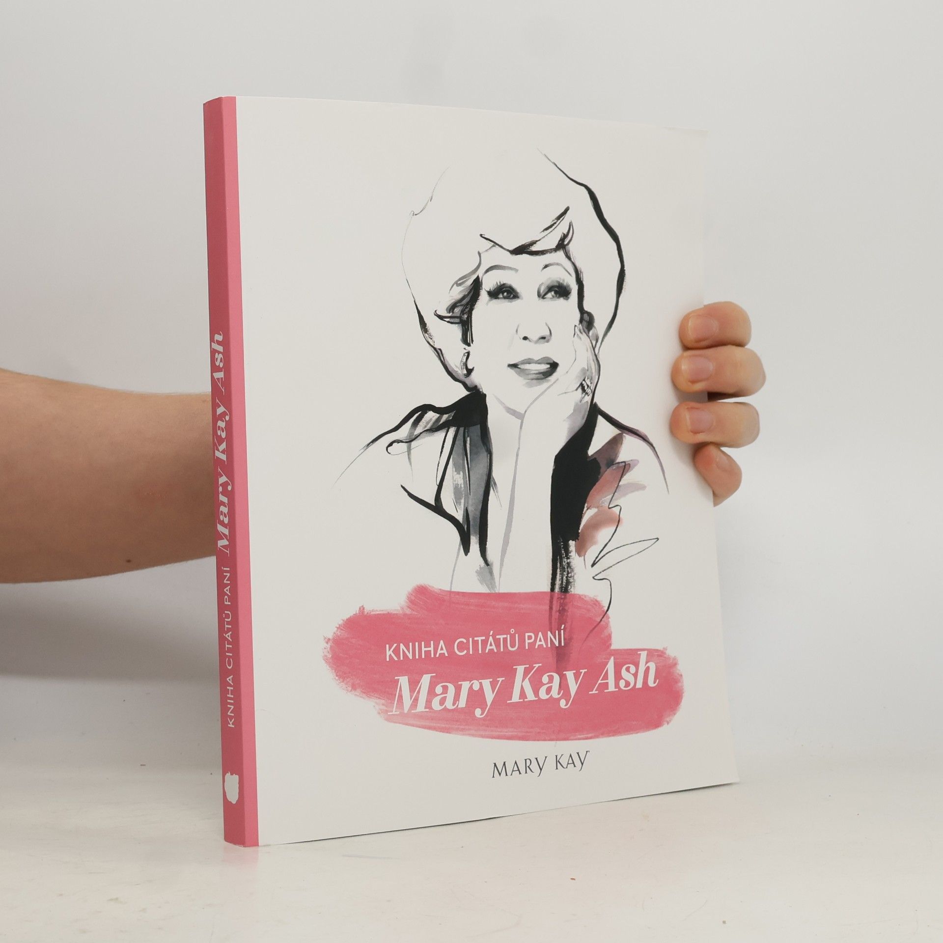 Kniha citátů paní Mary Kay Ash
