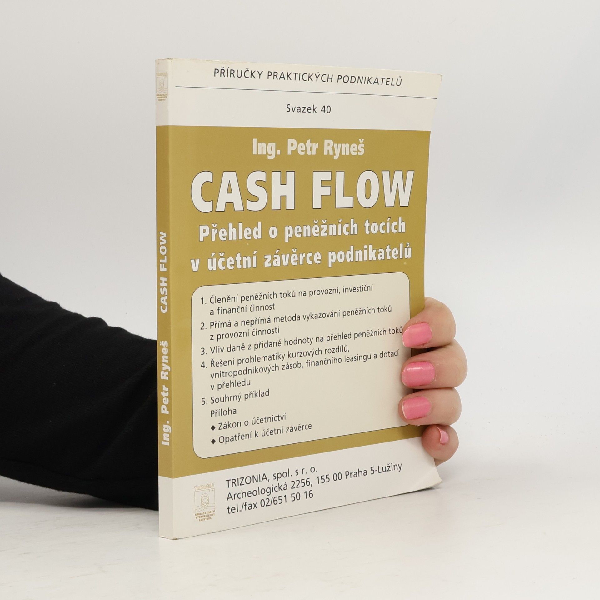 Cash flow. Přehled o peněžních tocích v účetní závěrce podnikatele