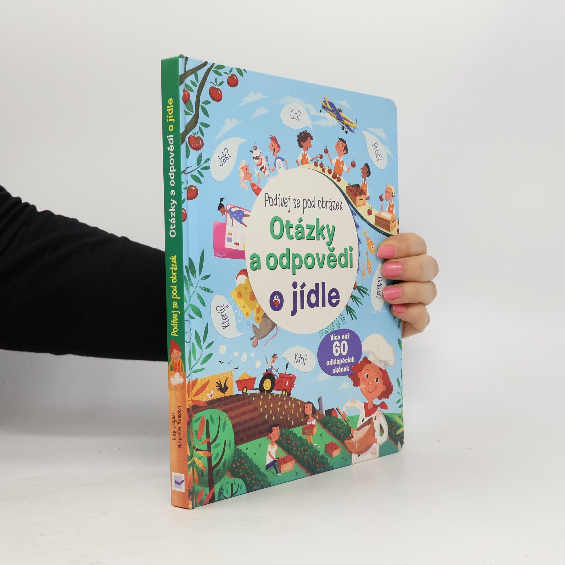 AA.VV. Otázky a odpovědi o jídle – Podívej se pod obrázek