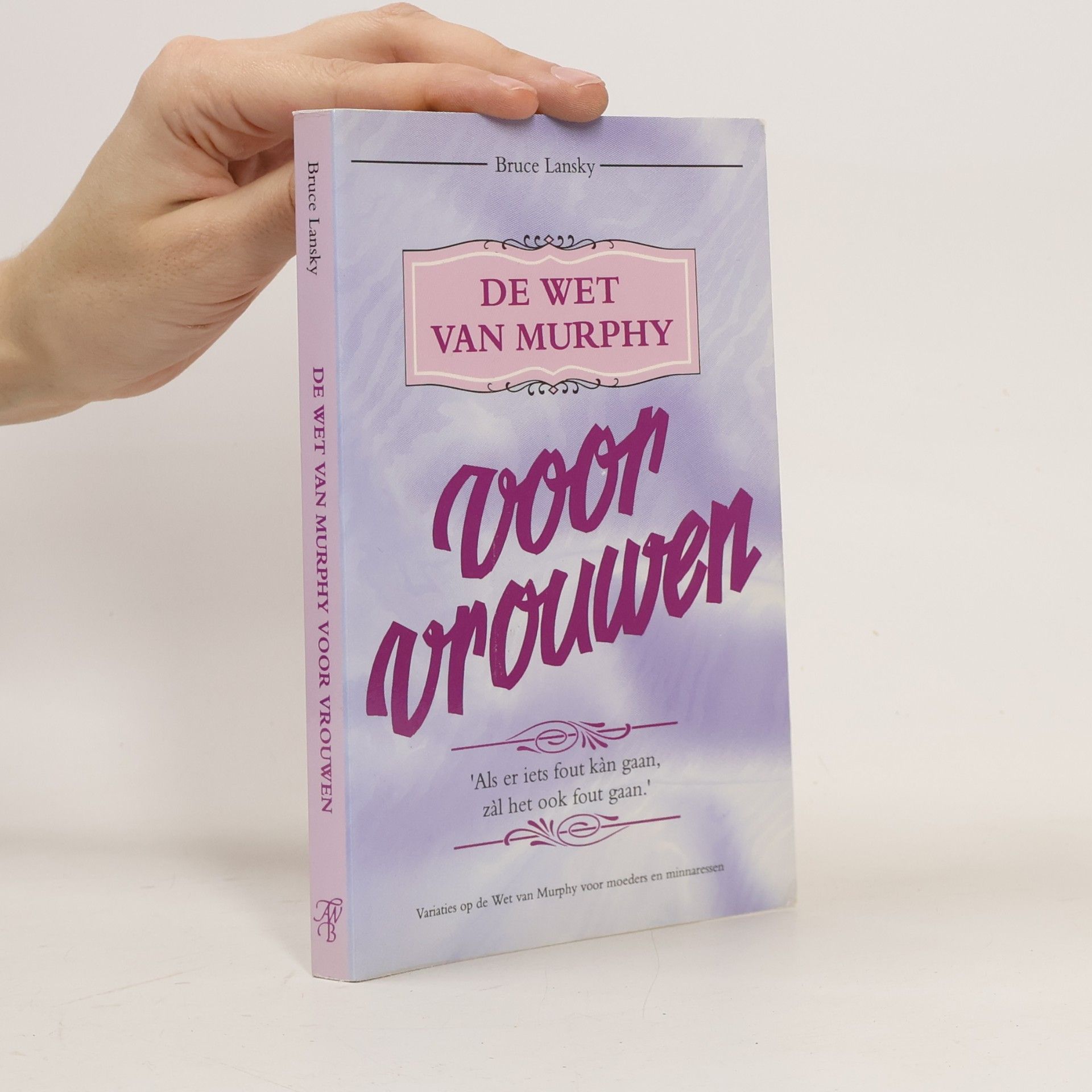 De wet van Murphy voor vrouwen