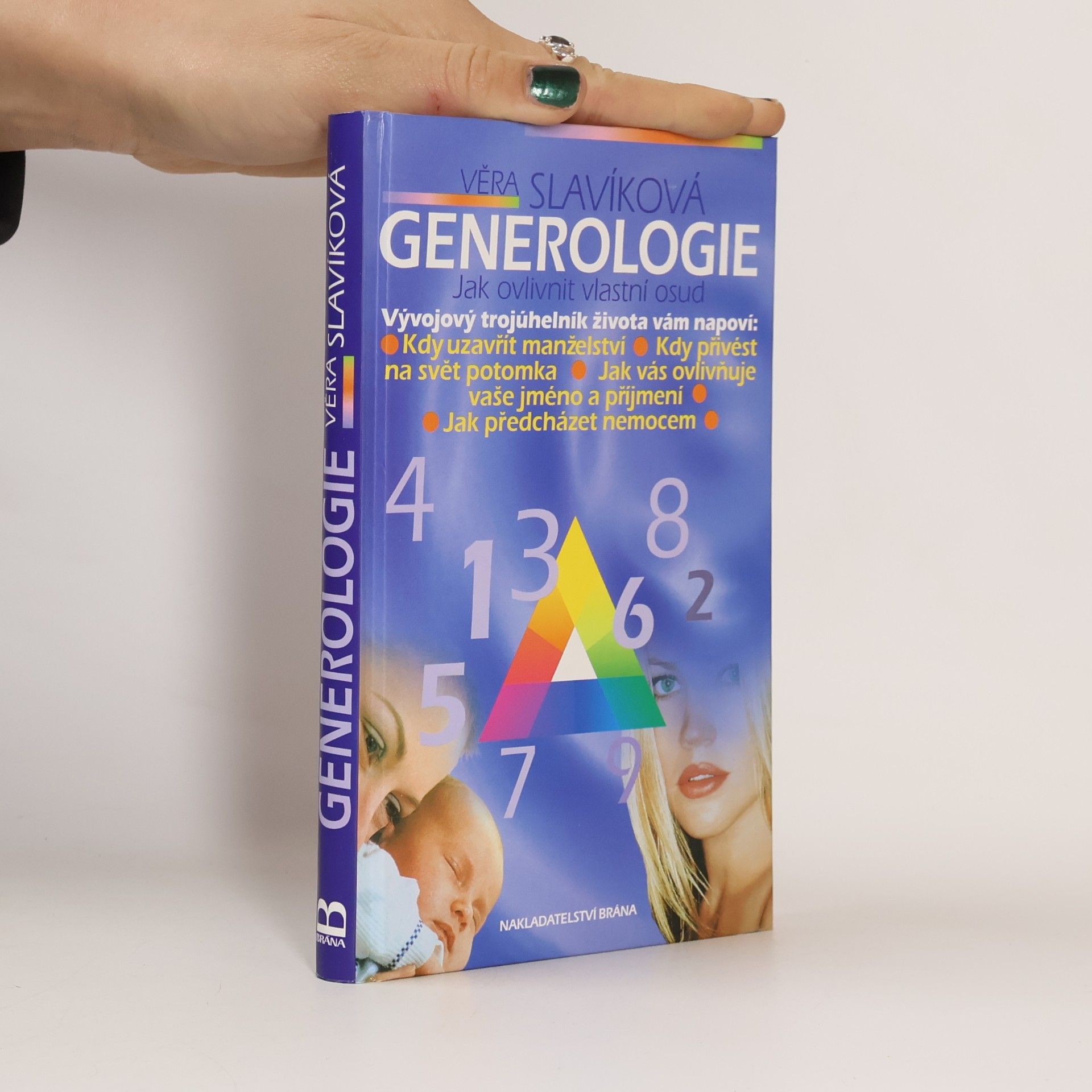 Generologie. Jak ovlivnit vlastní osud