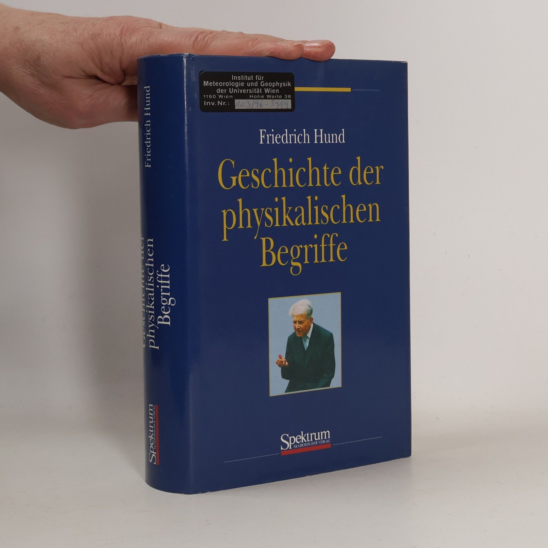 Friedrich Hund Geschichte der physikalischen Begriffe