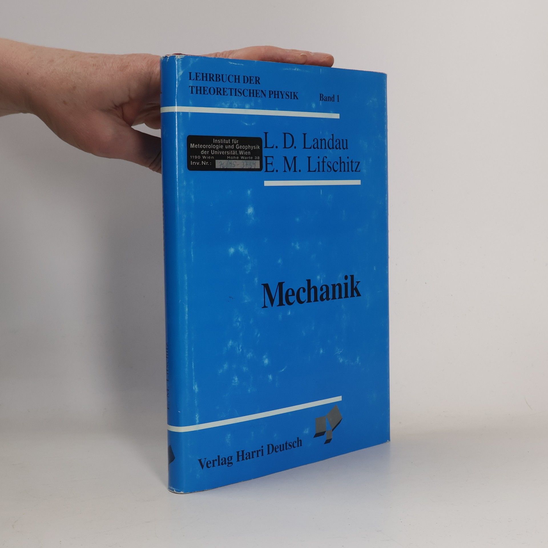 Lehrbuch der Theoretischen Physik - 1: Mechanik