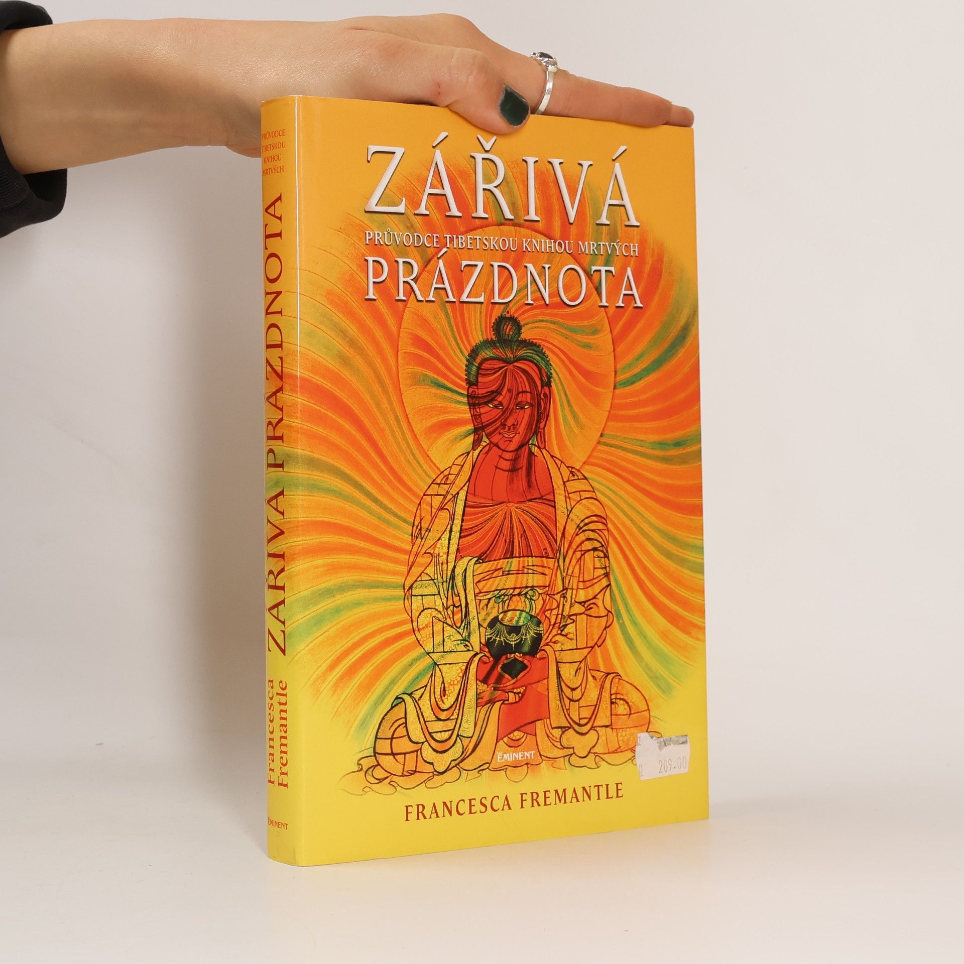 Francesca Fremantle Zářivá prázdnota. Průvodce Tibetskou knihou mrtvých
