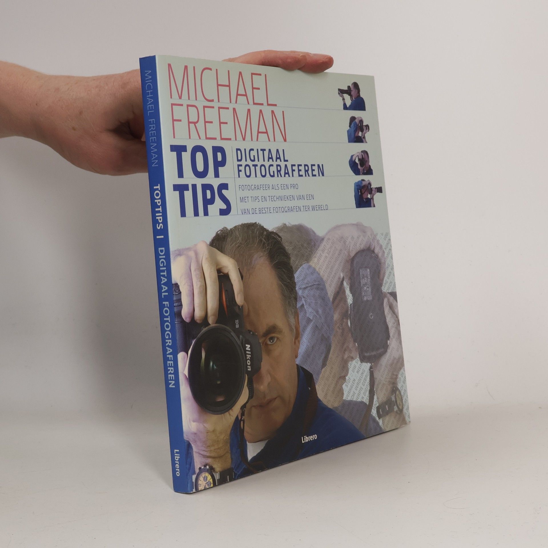 Michael Freeman Toptips digitaal fotograferen