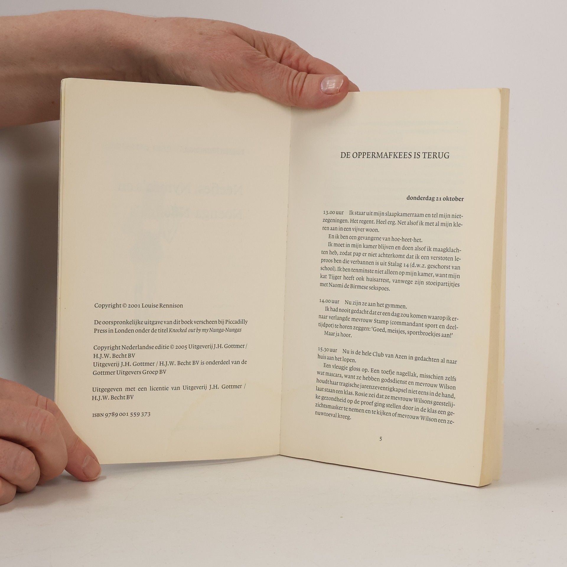 Louise Rennison Neefjes, Nymfo's en Noenga-Noenga's