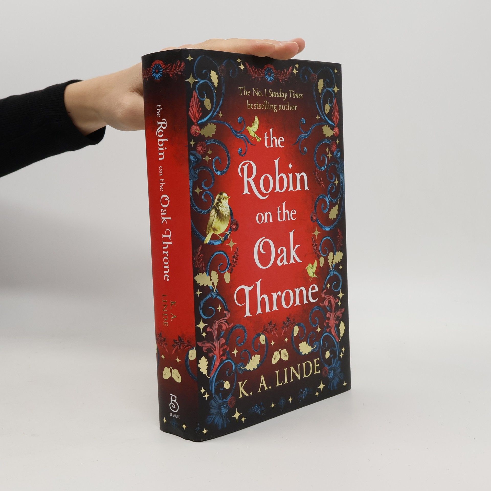 K. A. Linde The Oak & Holly Cycle: The Robin on the Oak Throne