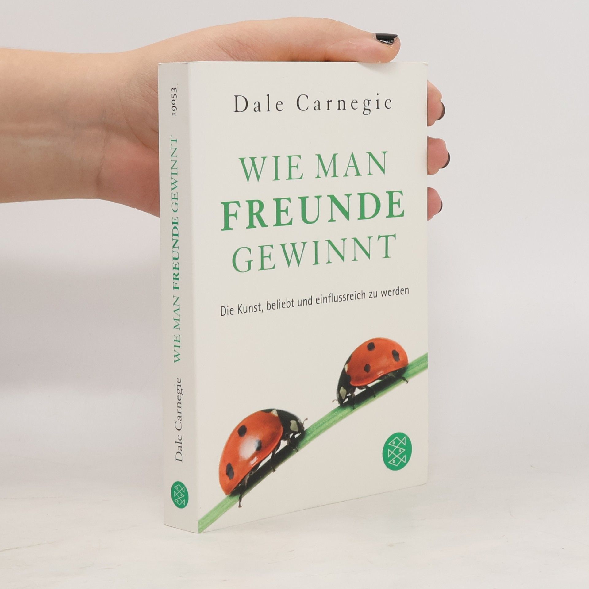 Dale Carnegie Wie Man Freunde Gewinnt