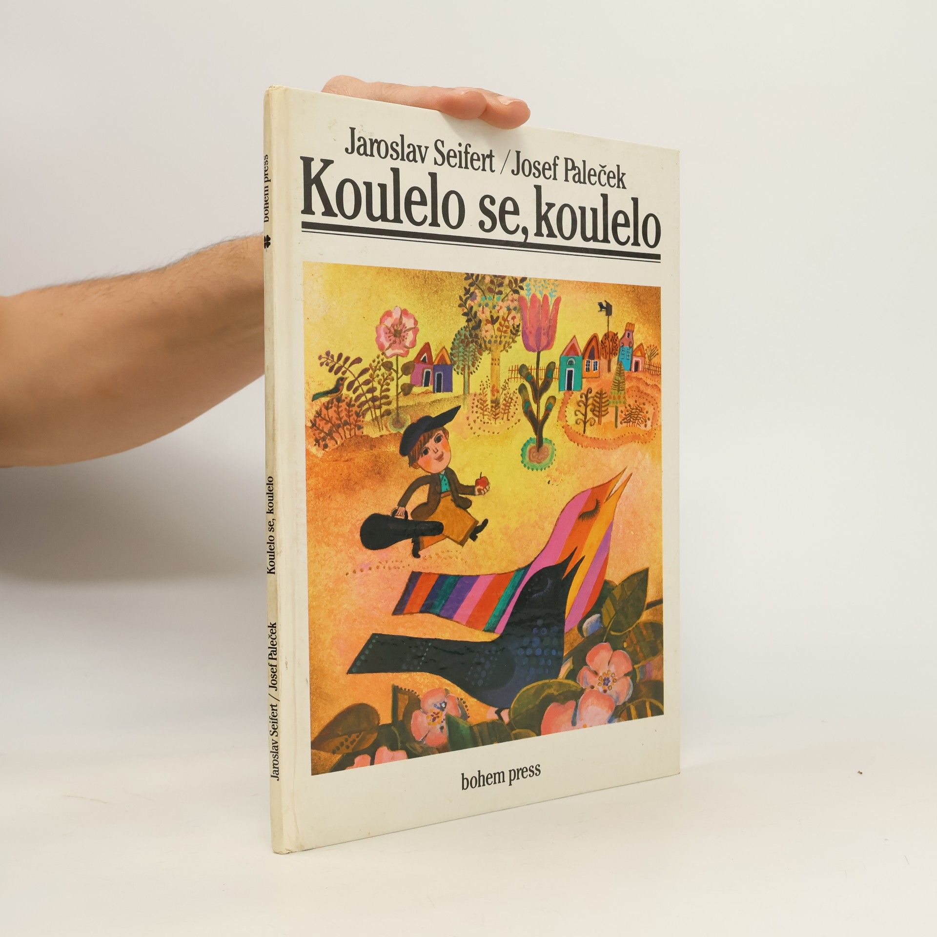 Koulelo se, koulelo: Báseň Jaroslava Seiferta
