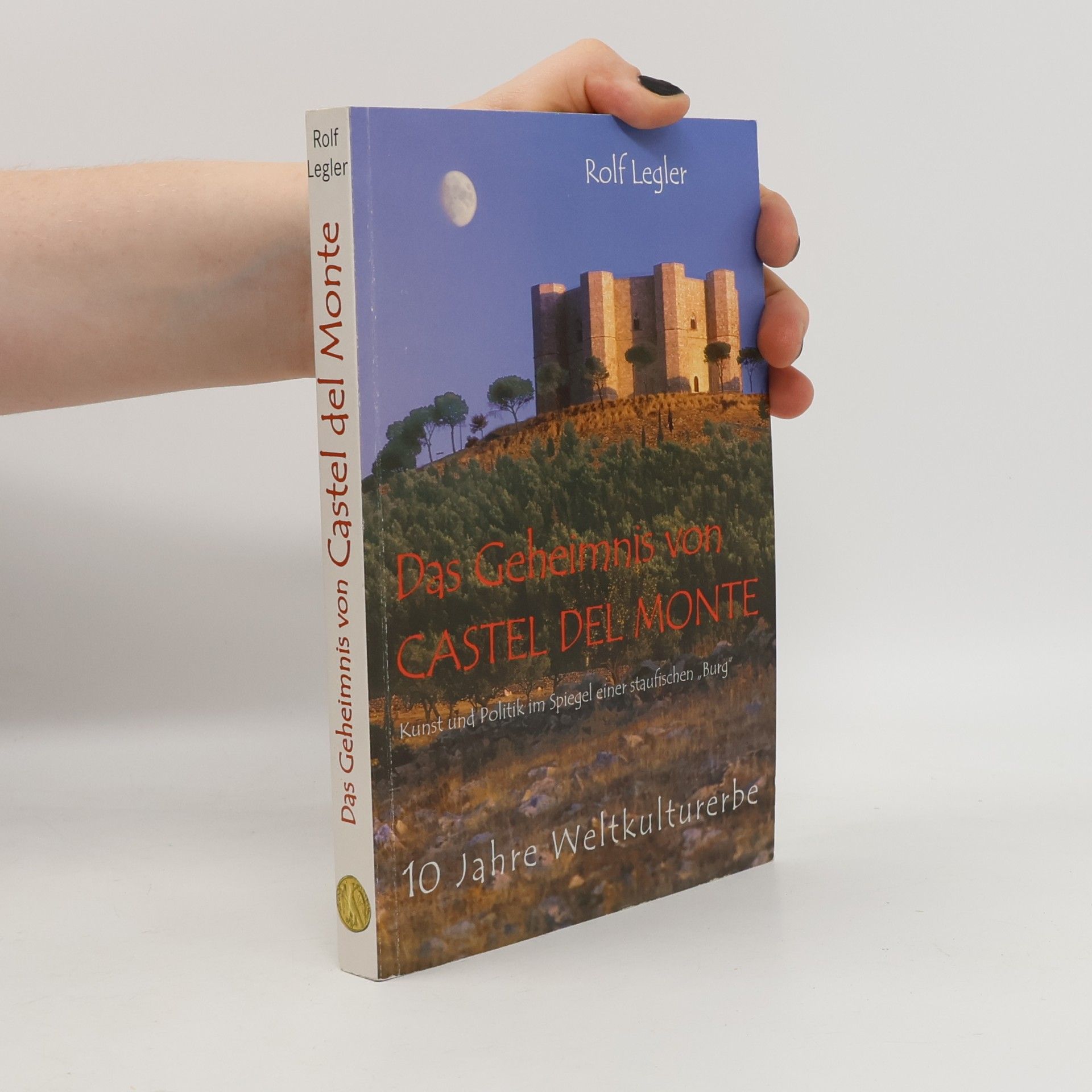 Das Geheimnis von Castel del Monte