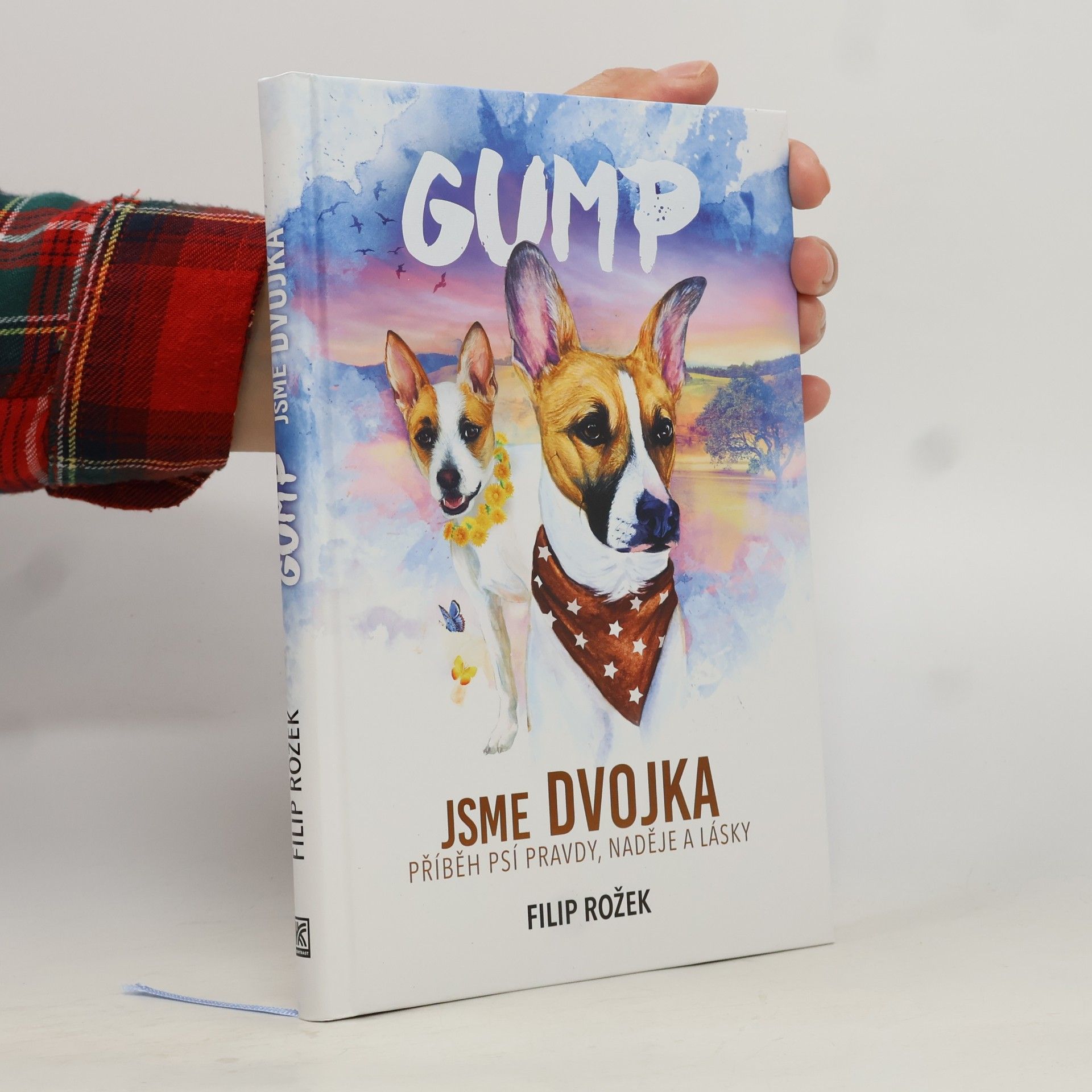 Gump jsme dvojka: Příběh psí pravdy, naděje a lásky