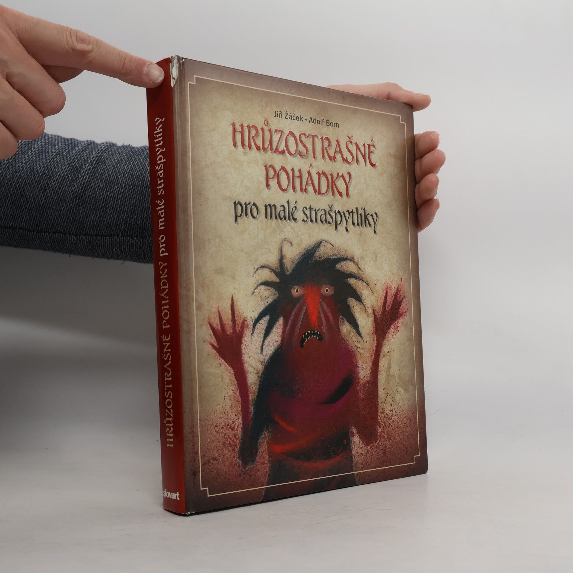 Jiří Žáček Hrůzostrašné pohádky pro malé strašpytlíky