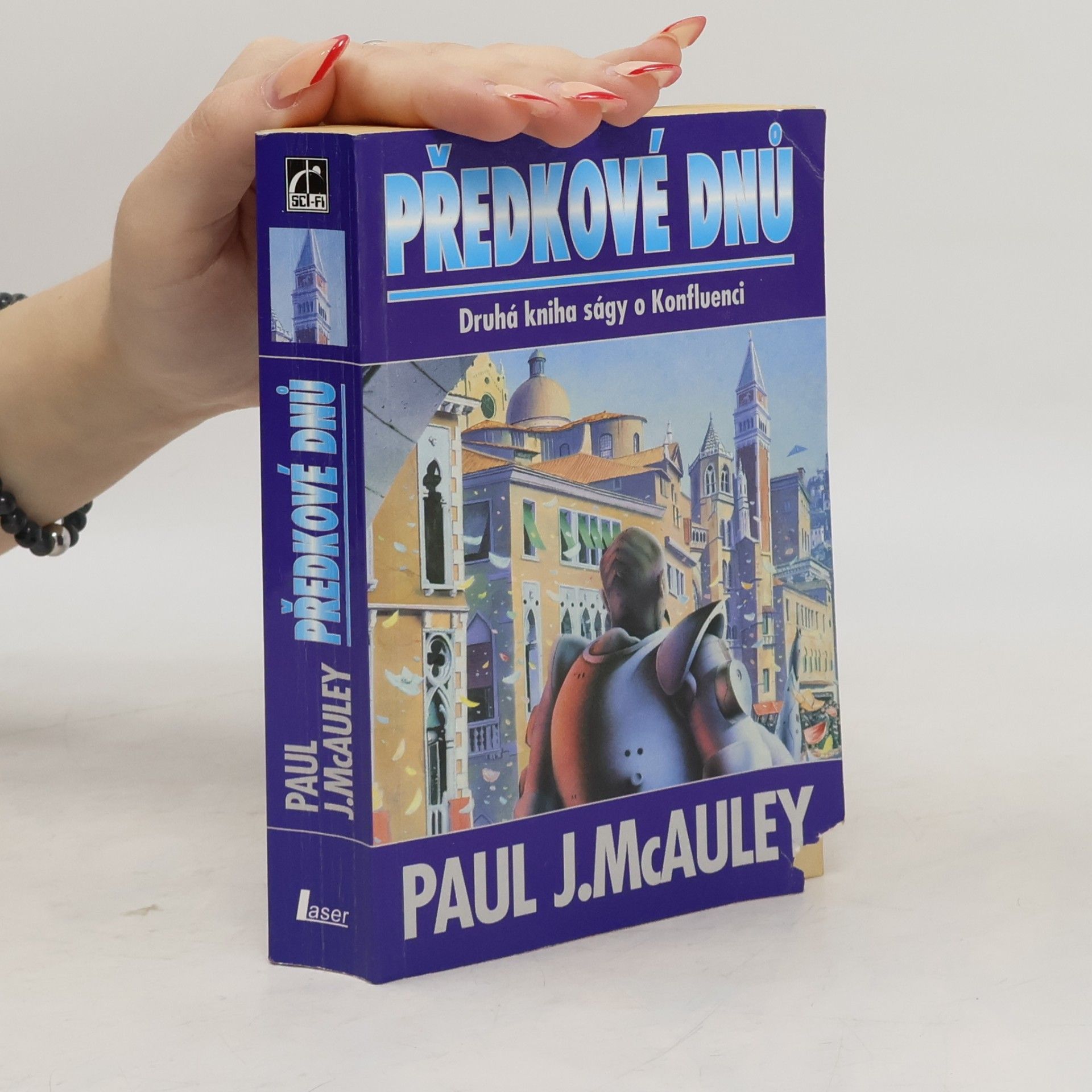 Paul J. McAuley Předkové dnů. Díl 2.
