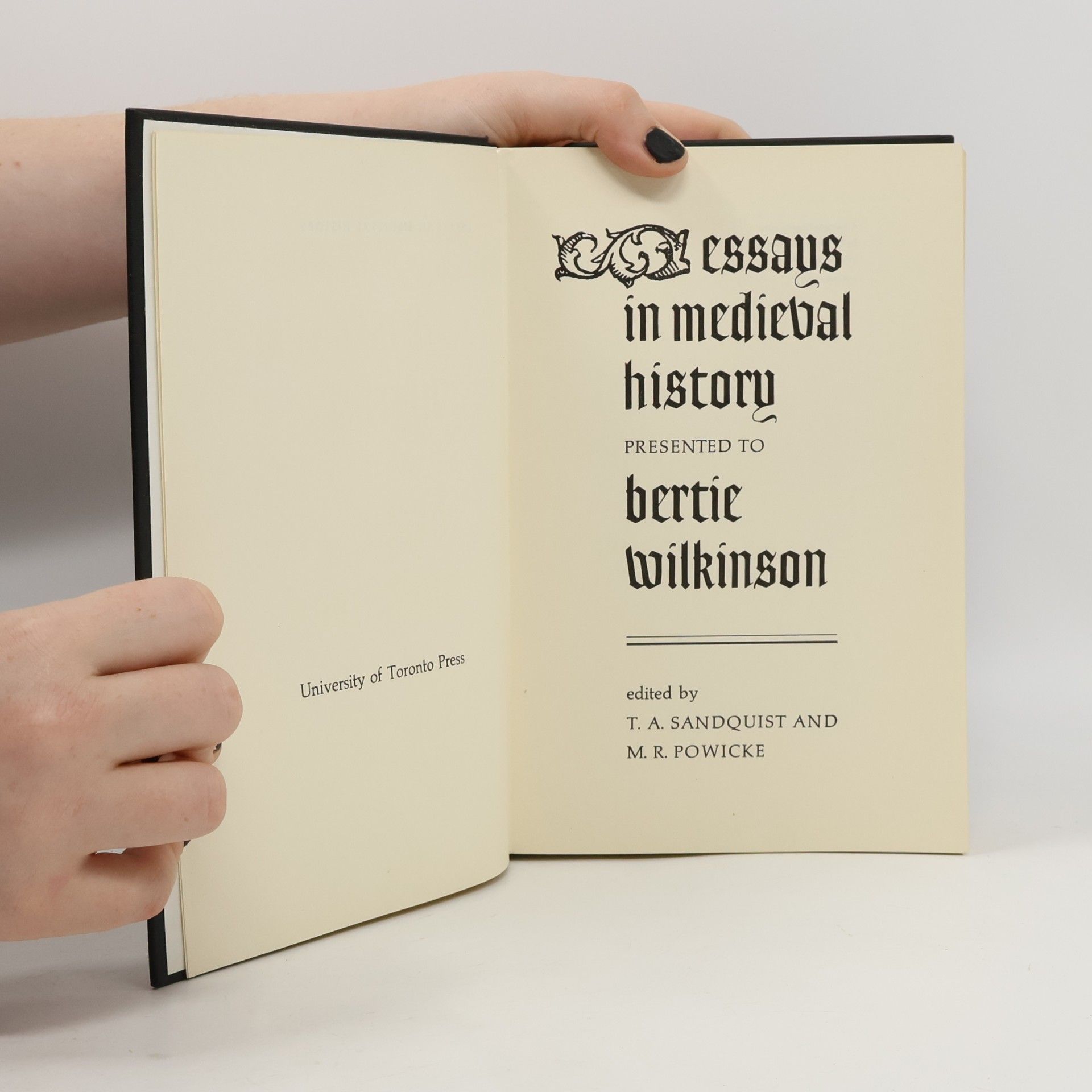 M. R. Powicke Essays in Medieval History