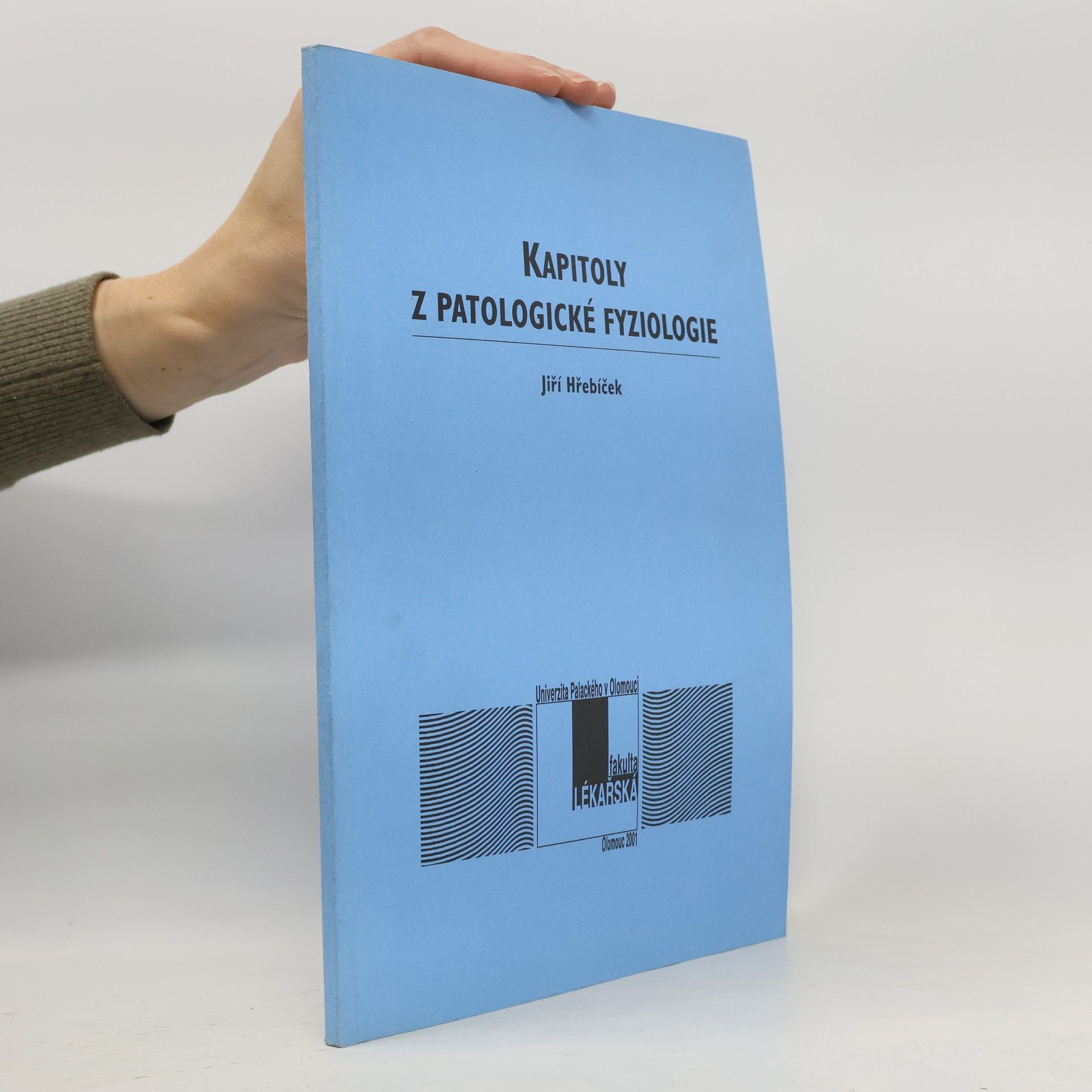 Kapitoly z patologické fyziologie