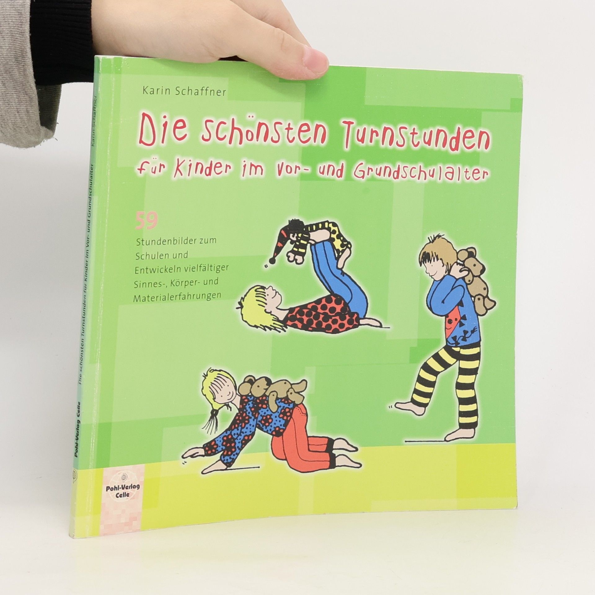 Die schönsten Turnstunden für Kinder im Vor- und Grundschulalter