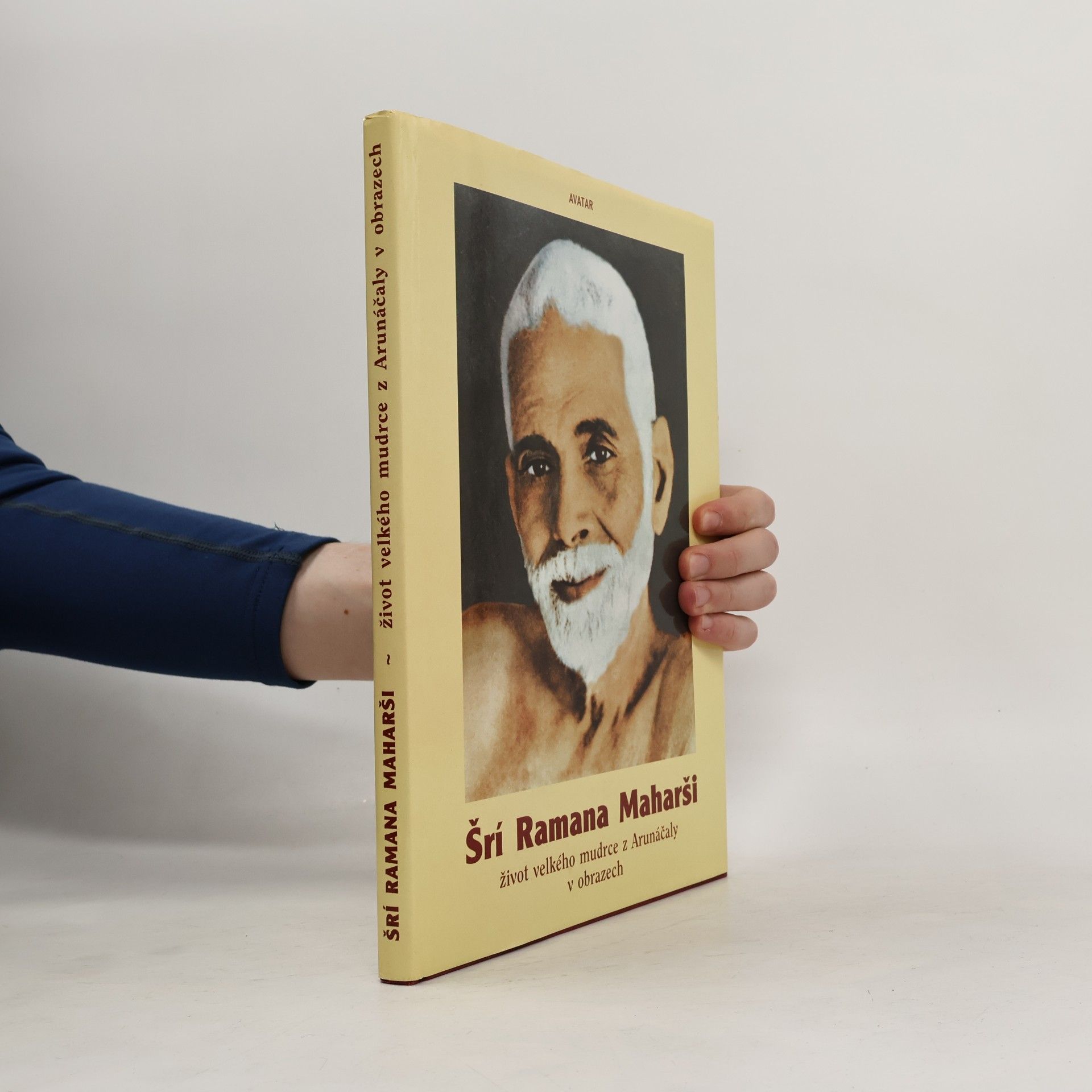 Šrí Ramana Maharši : život velkého mudrce z Arunáčaly v obrazech