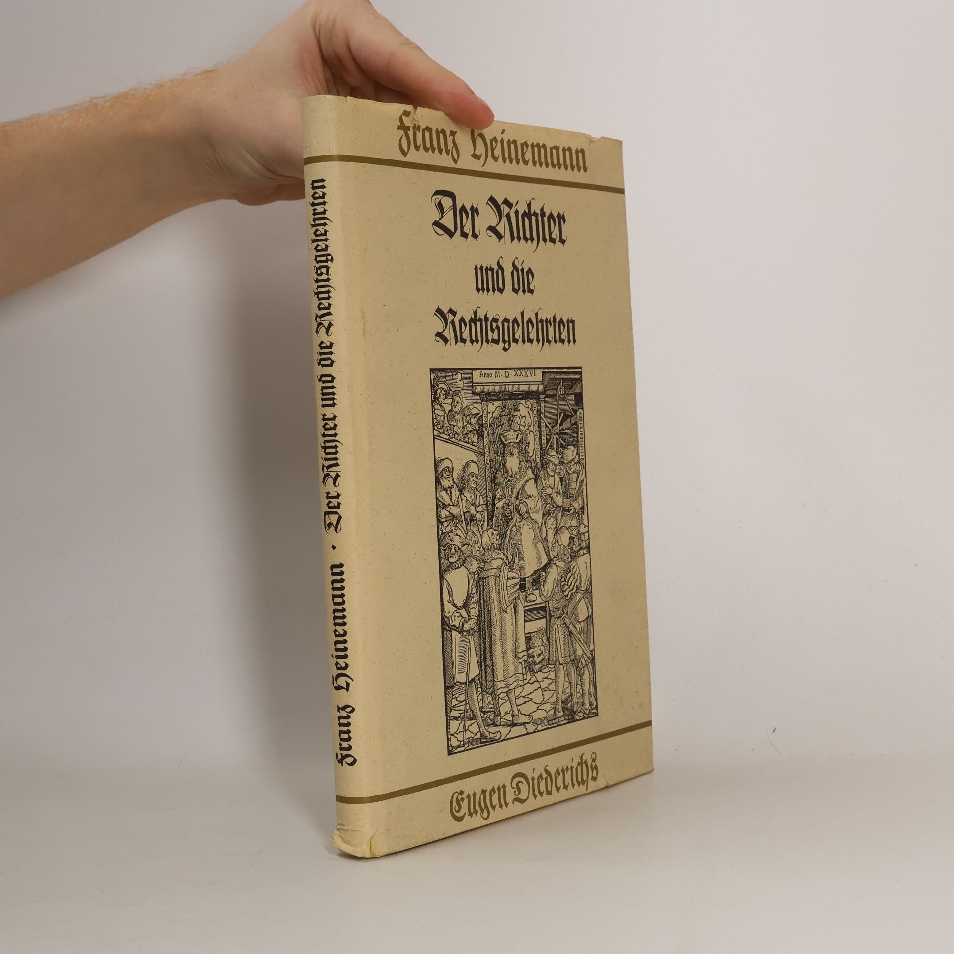 Franz Heinemann Der Richter und die Rechtsgelehrten