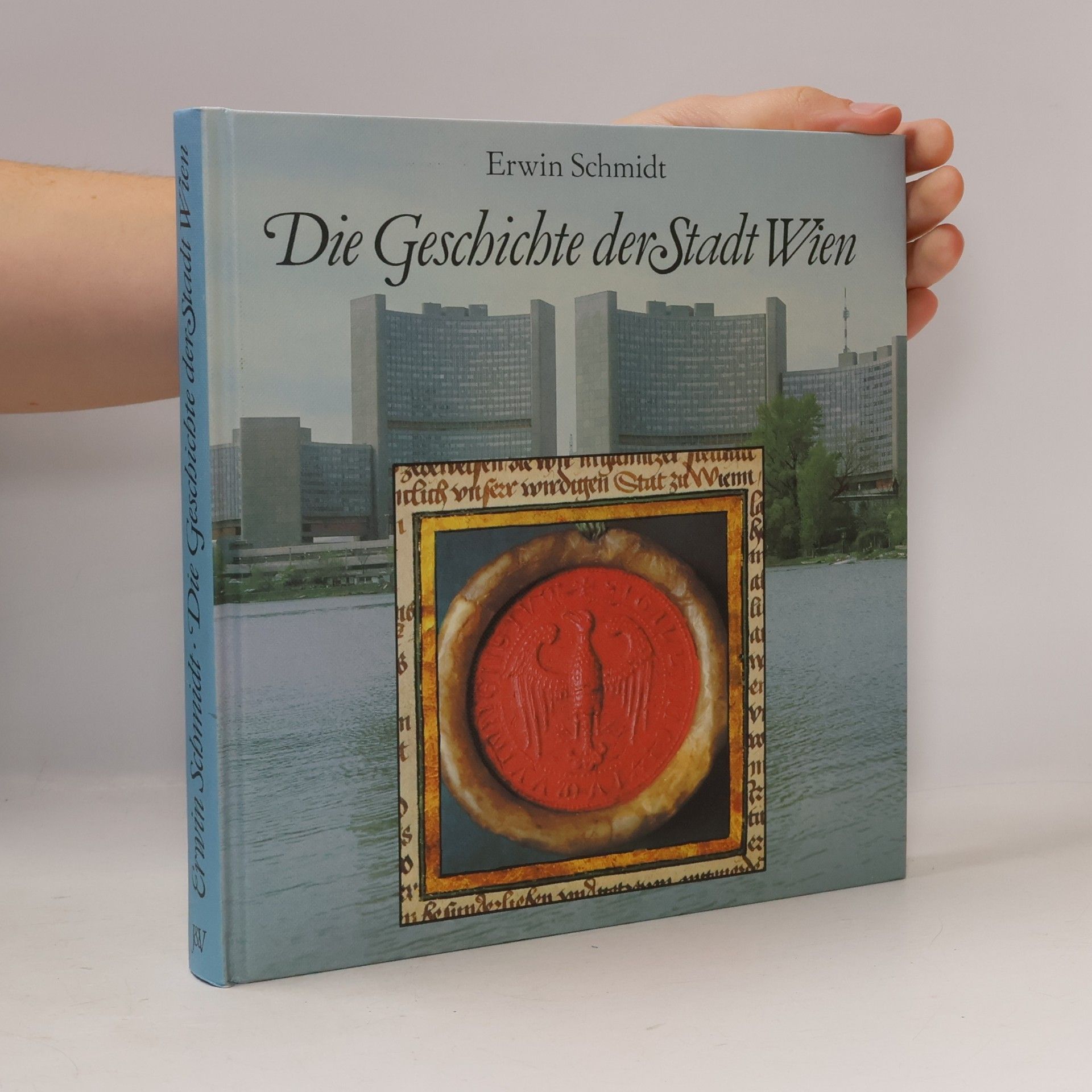 Die Geschichte der Stadt Wien
