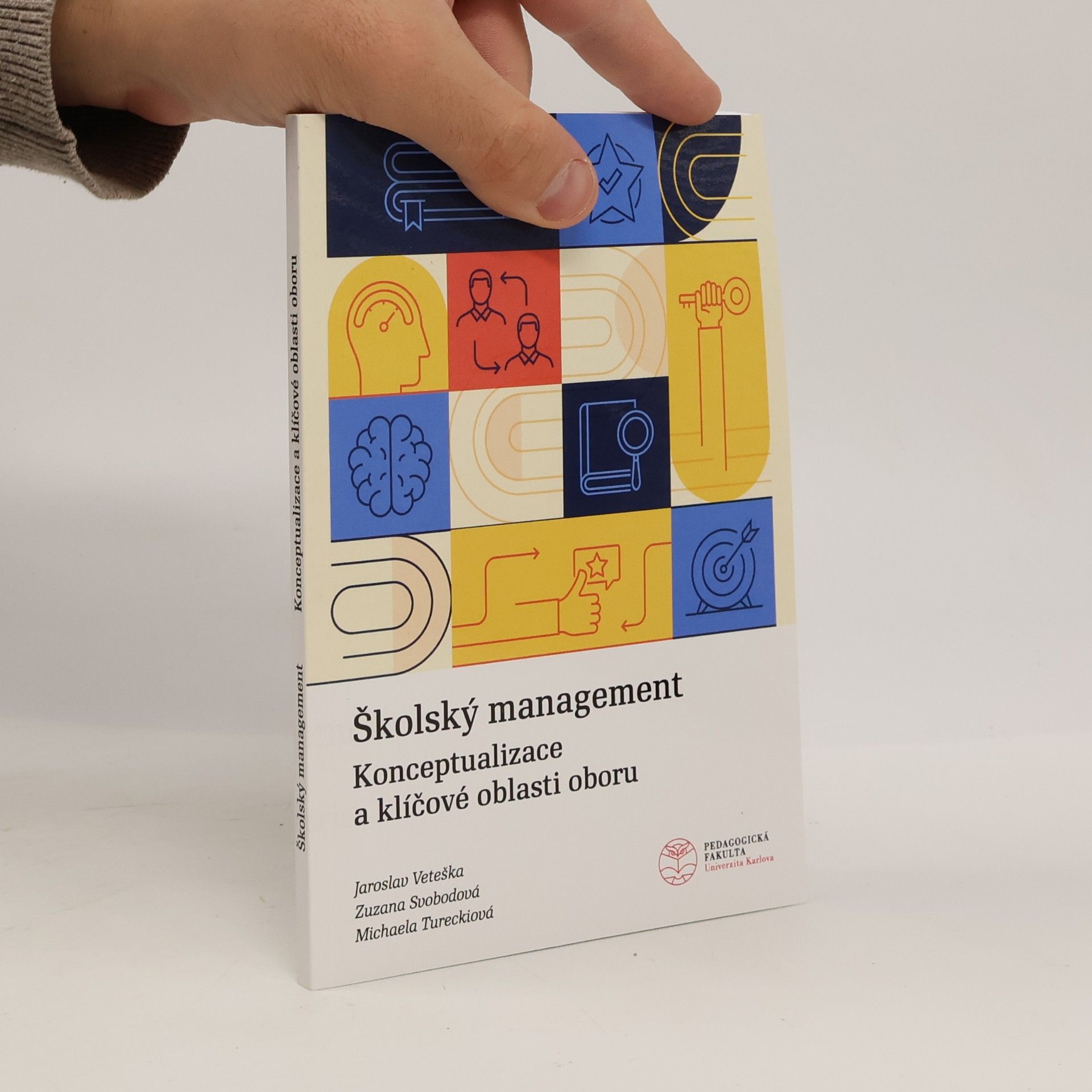 Školský management : konceptualizace a klíčové oblasti oboru
