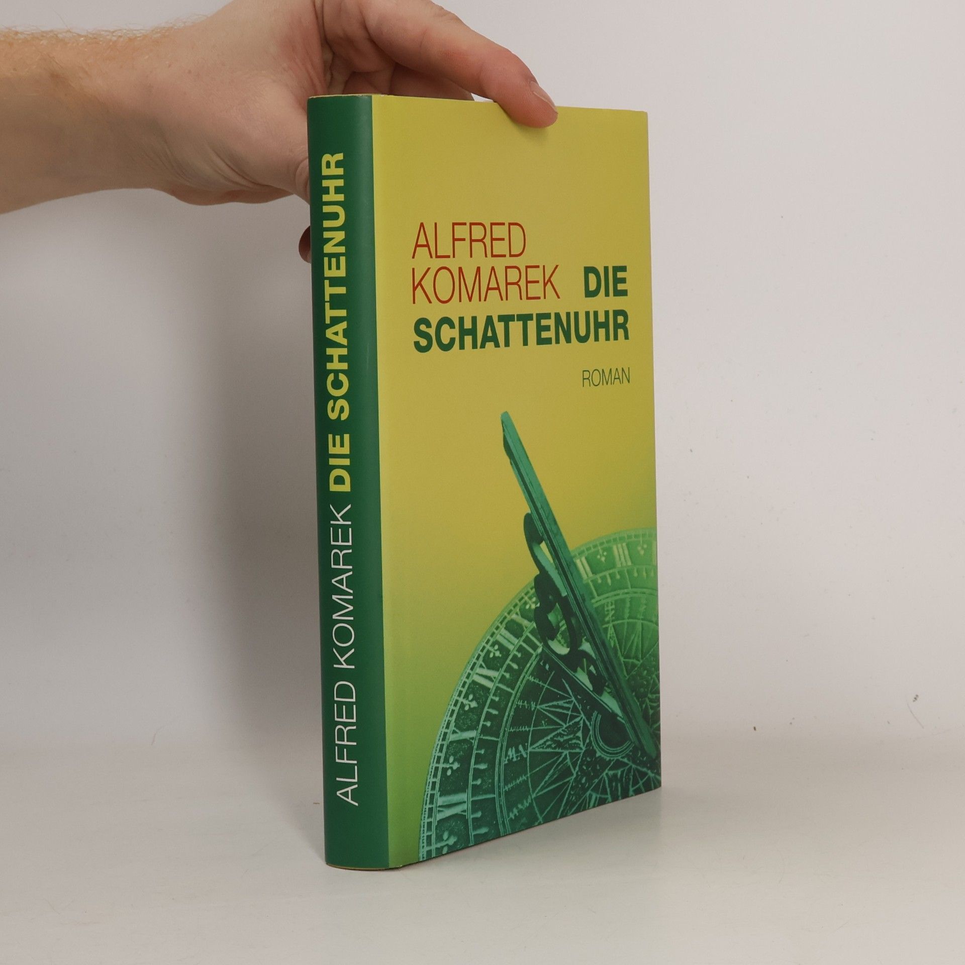 Alfred Komarek Die Schattenuhr