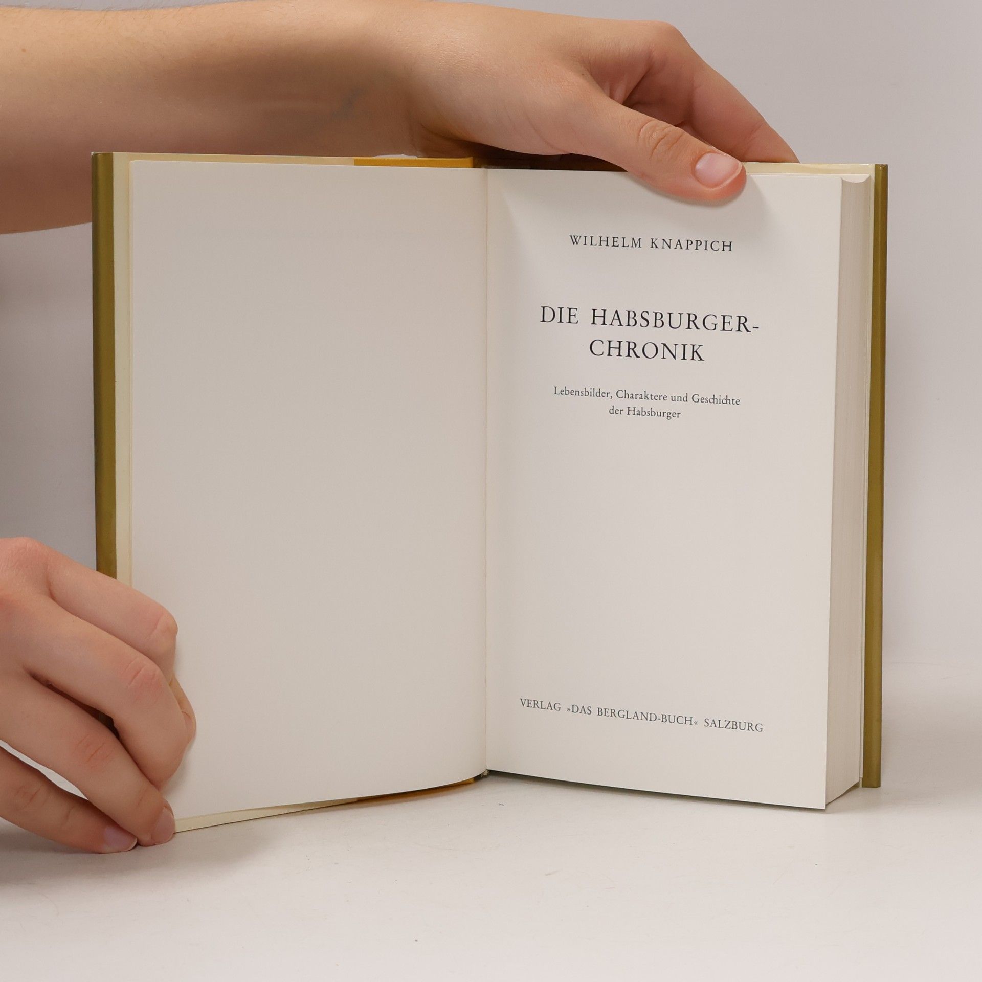 Wilhelm Knappich Die Habsburger Chronik