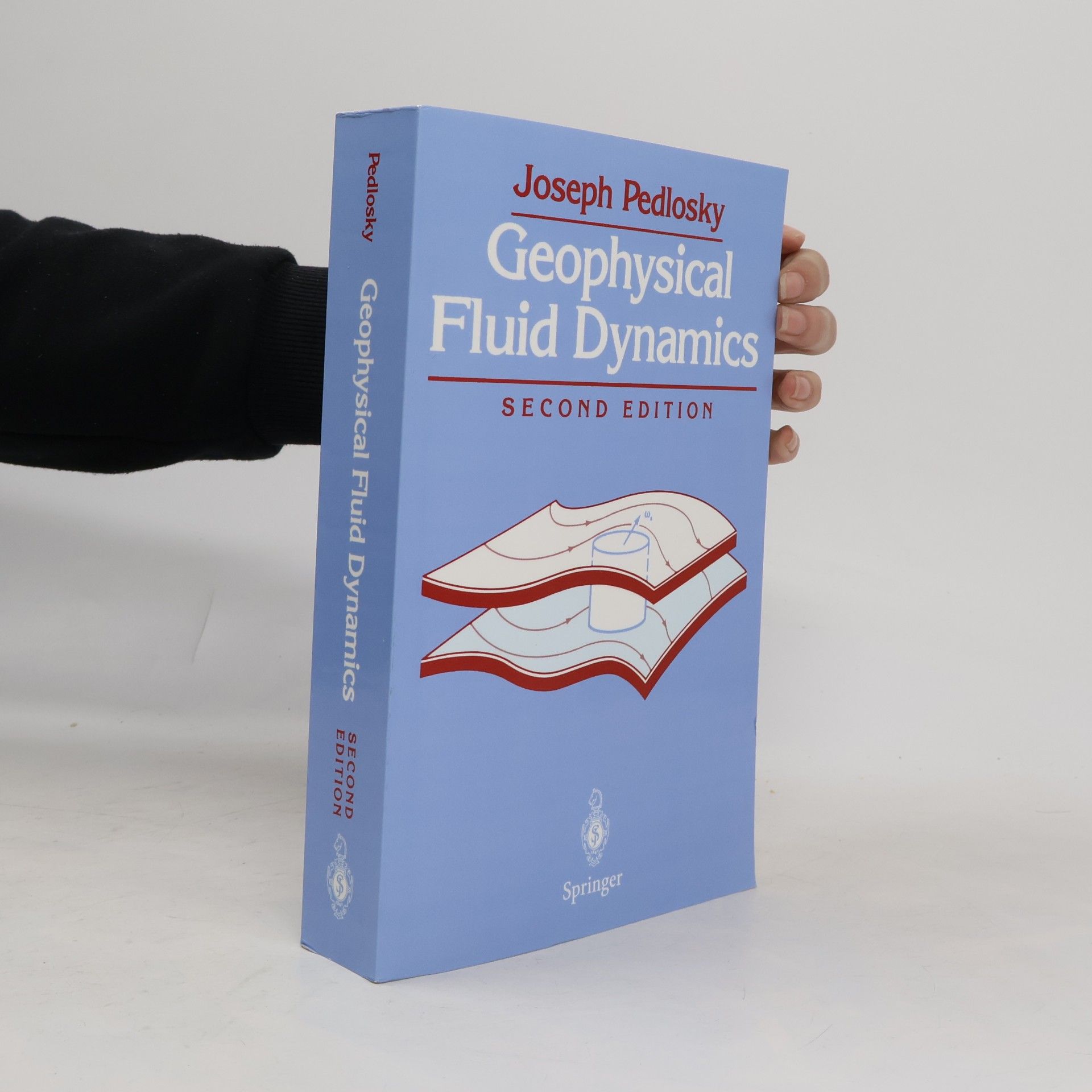 Joseph Pedlosky Geophysical Fluid Dynamics: Second Edition