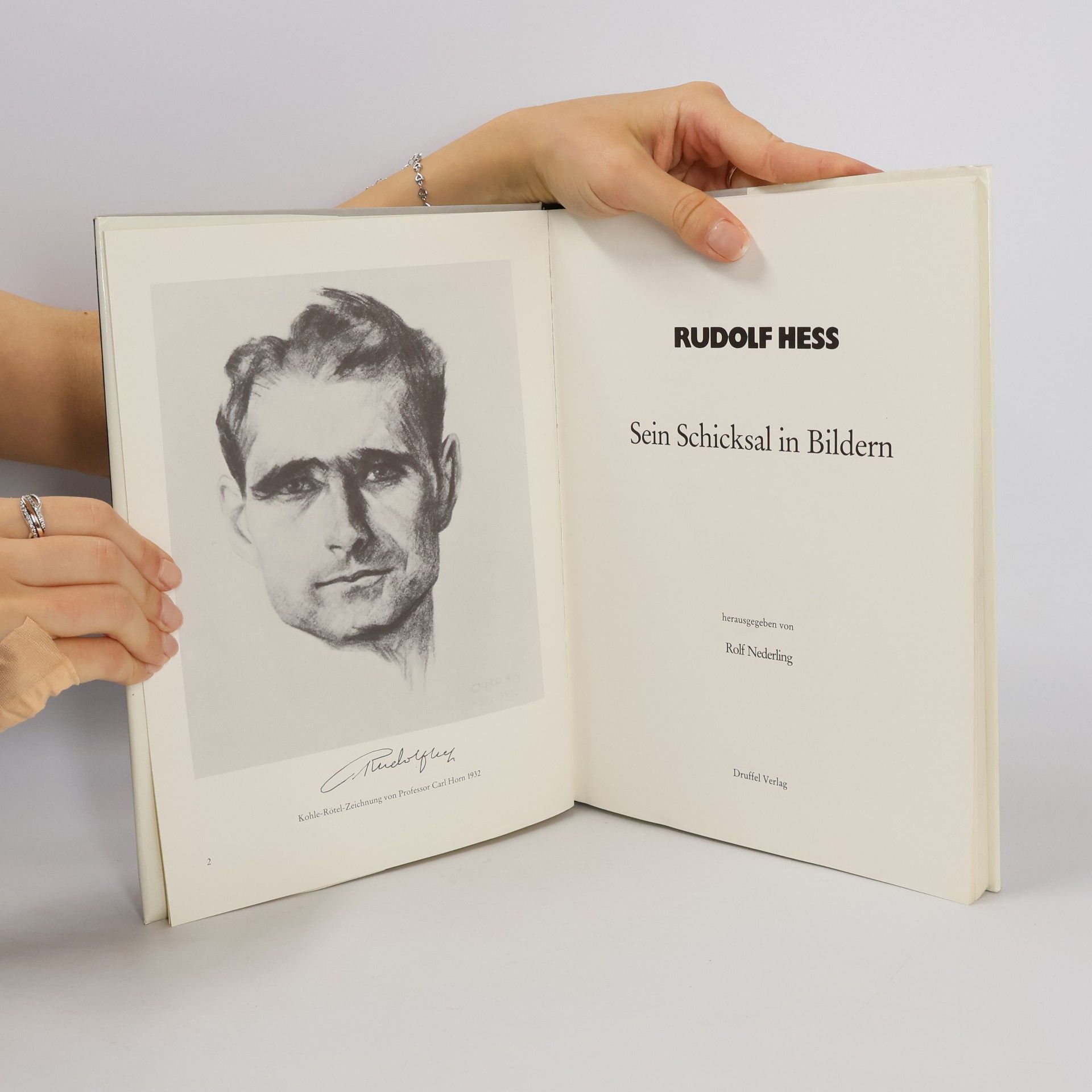 Rudolf Hess Sein Schicksal in Bildern