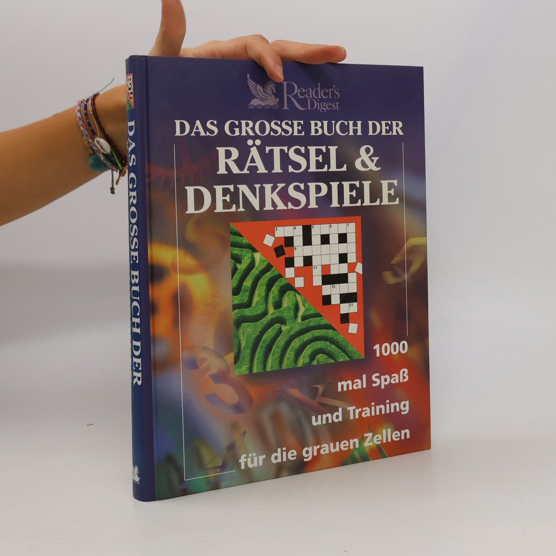 Das grosse Buch der Rätsel und Denkspiele