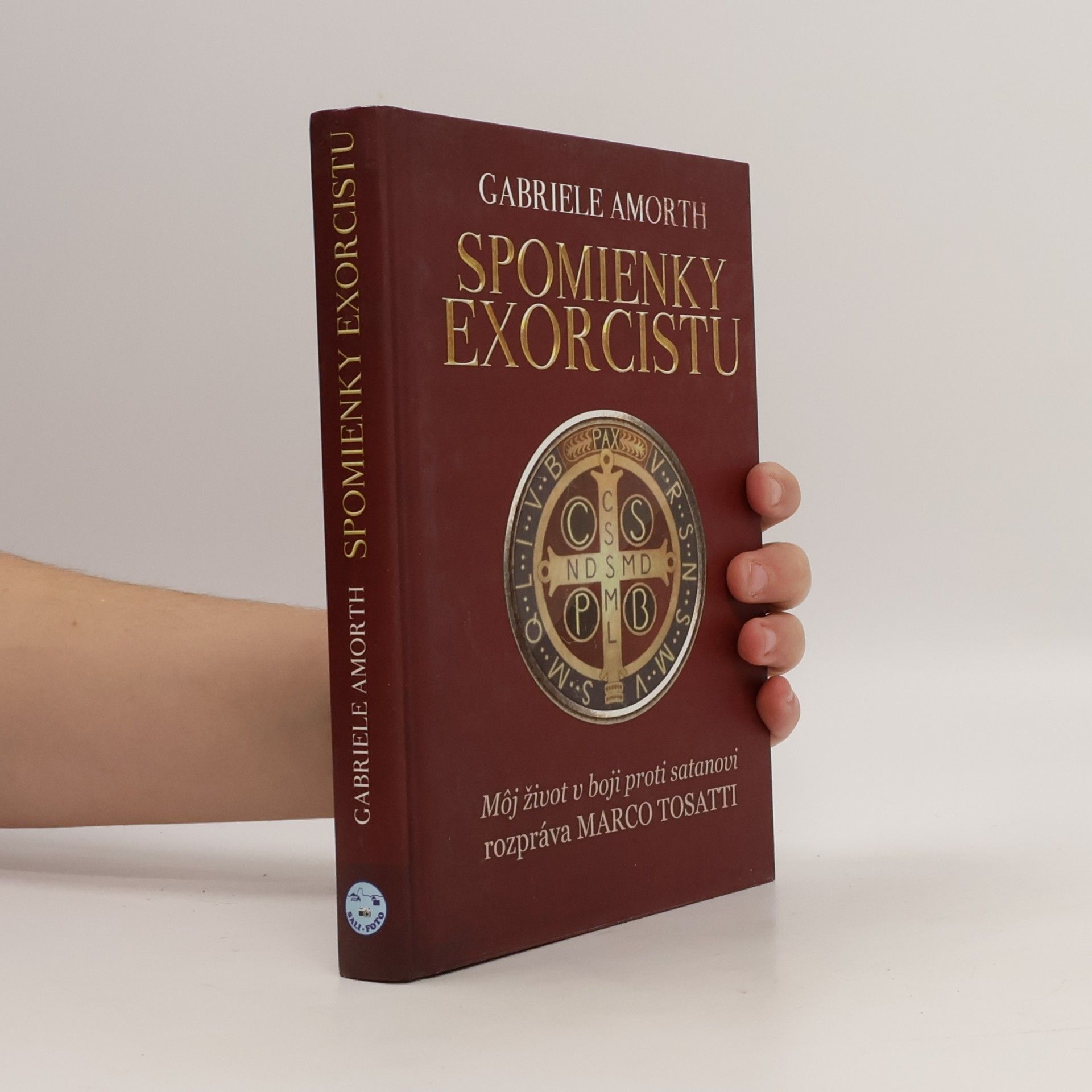 Spomienky exorcistu - Môj život v boji proti satanovi