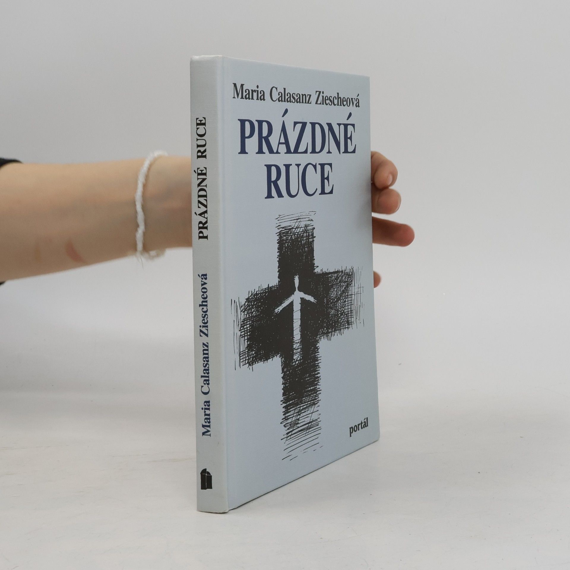 Maria Calasanz Ziescheová Prázdné ruce