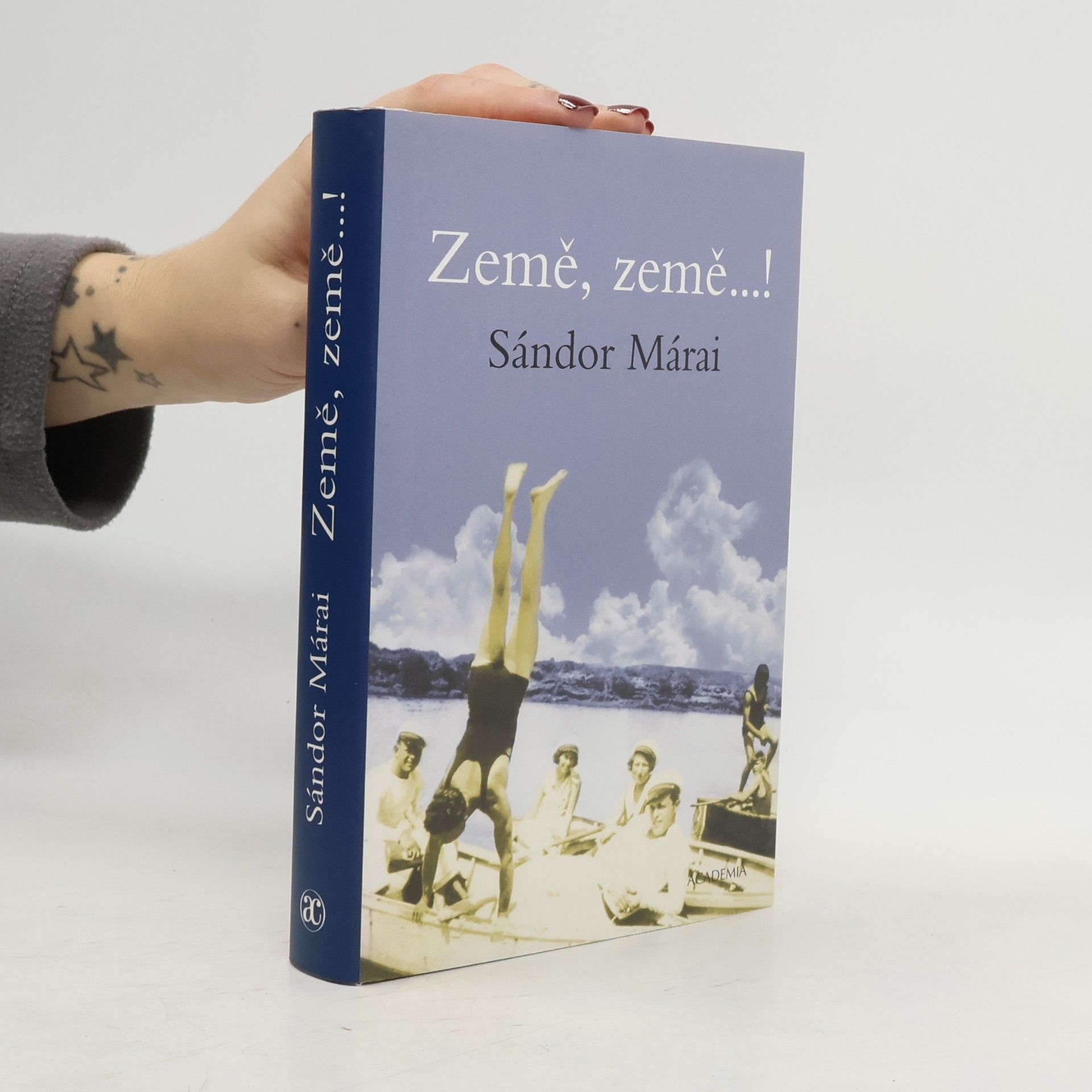Sándor Márai Země, země...!