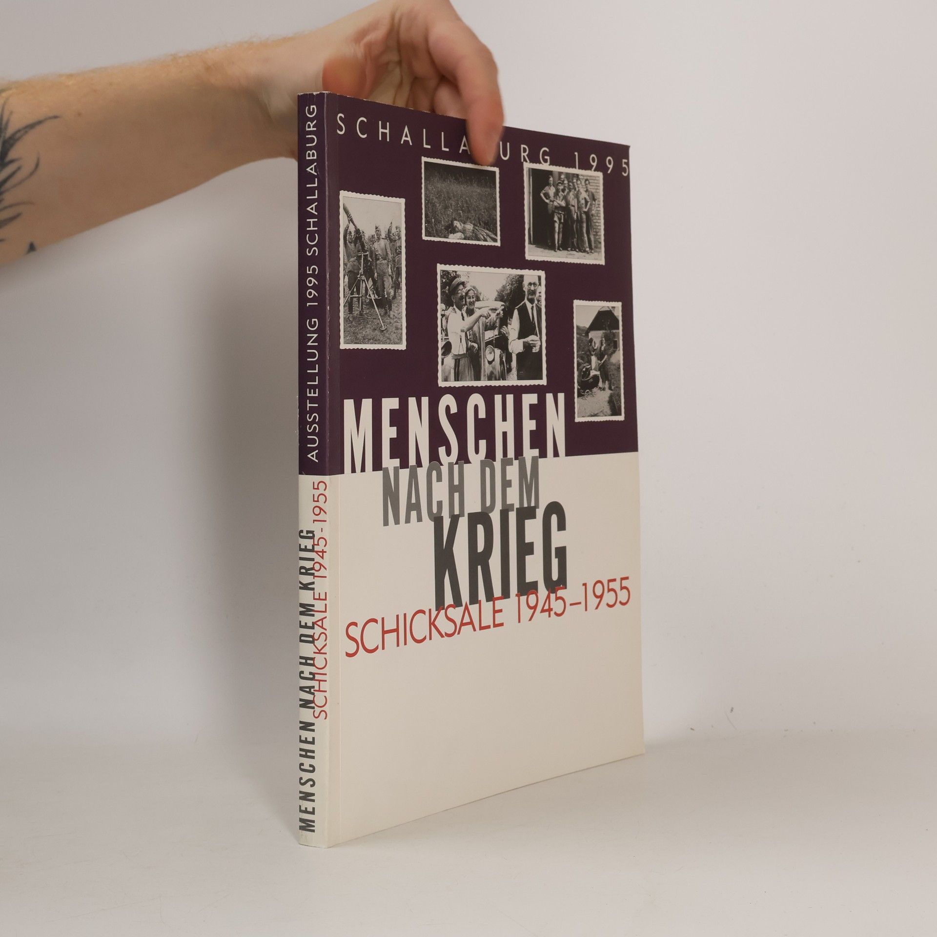 Menschen nach dem Krieg. Schicksale 1945-1955