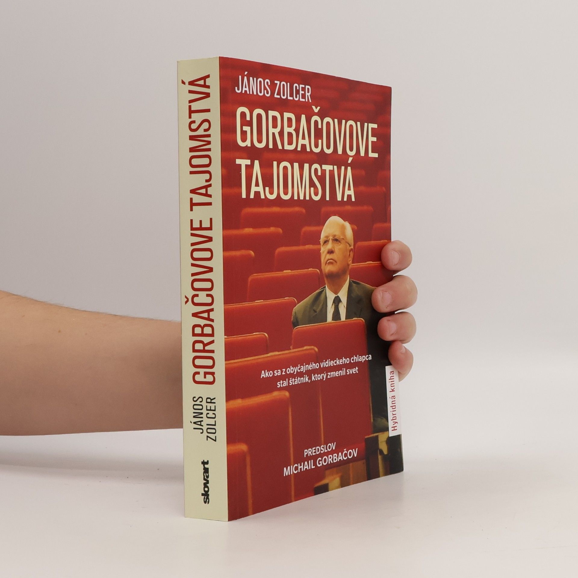 János Zocler Gorbačovove tajomstvá
