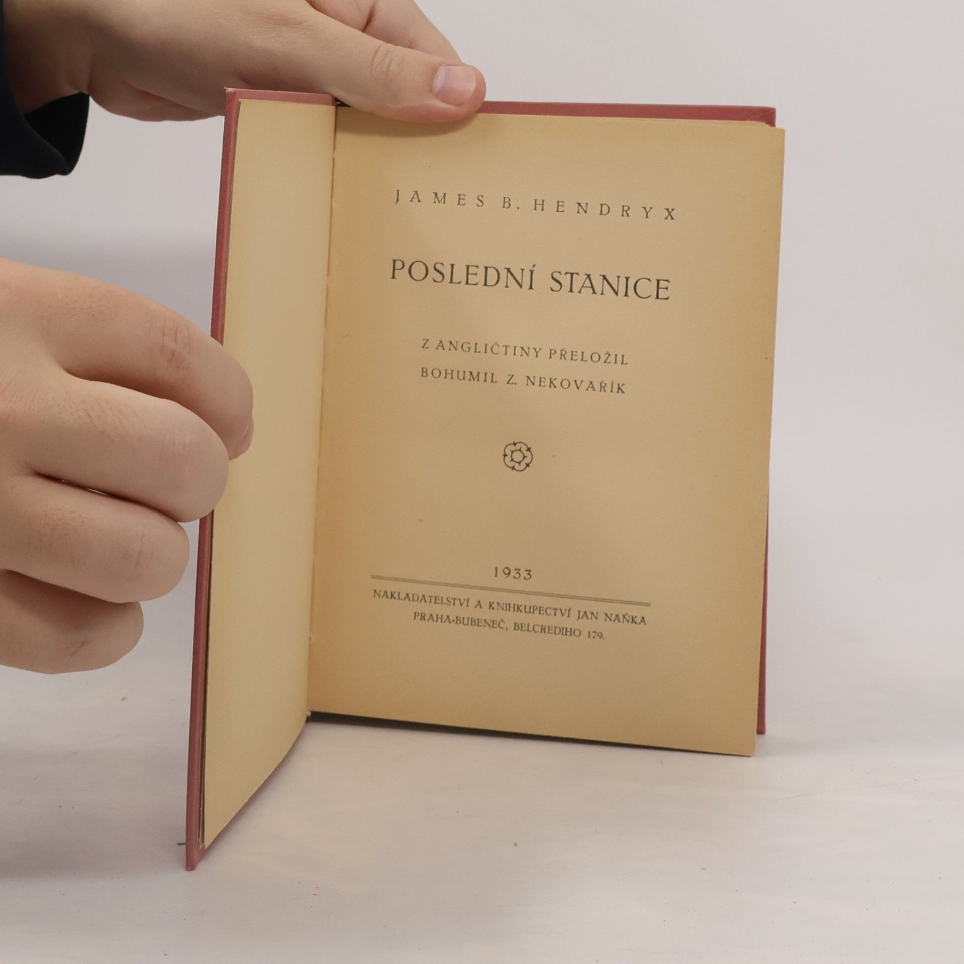 James Beardsley Hendryx Poslední stanice