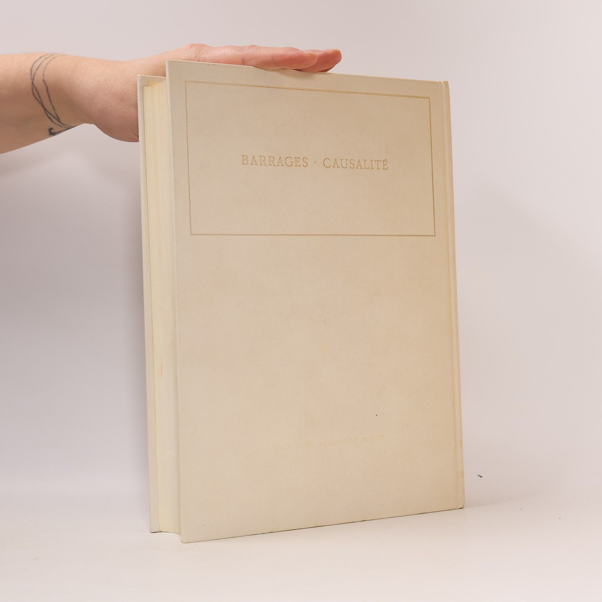 Various authors Encyclopaedia Universalis 3. Barrages - Causalité