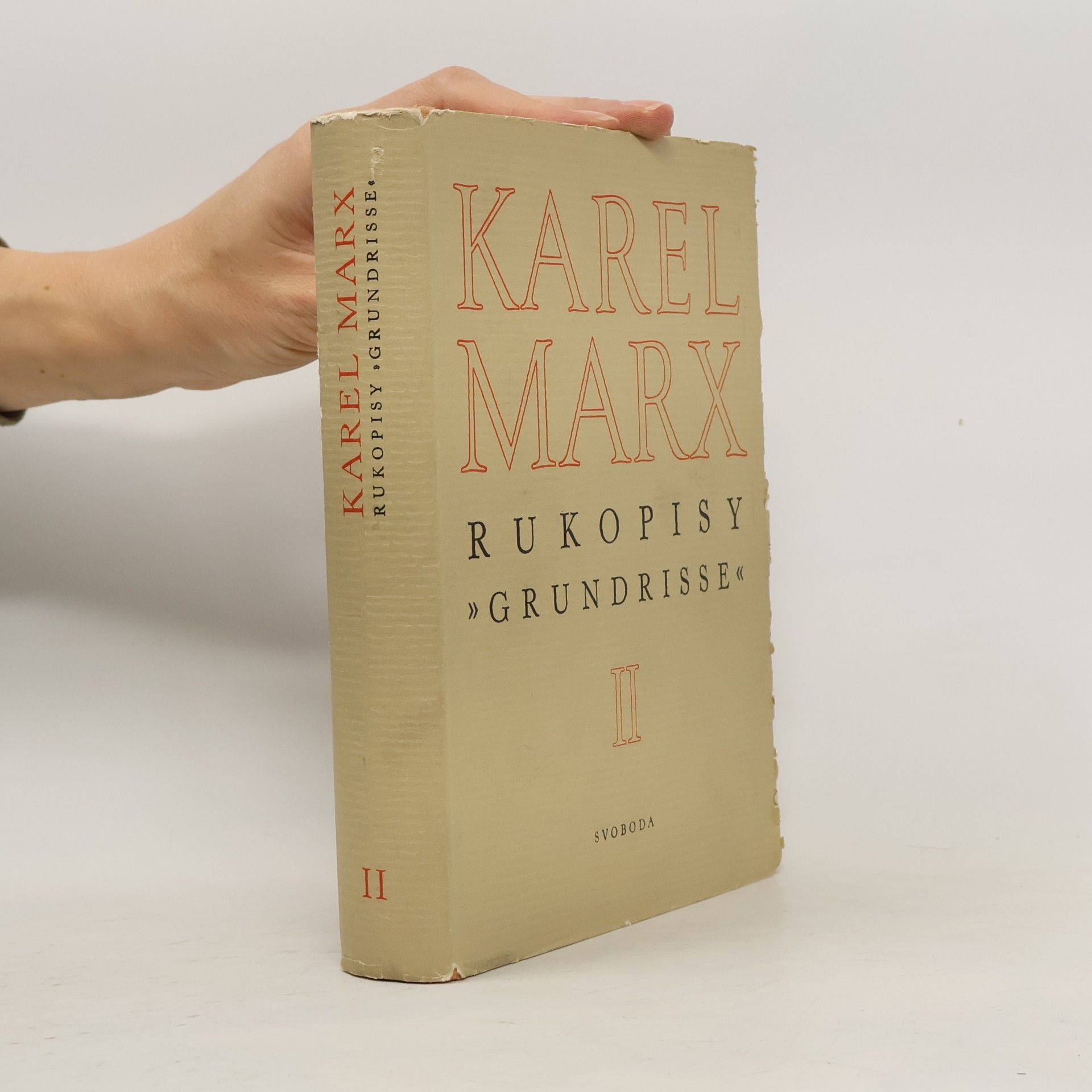 Karl Marx Rukopisy "Grundrisse" II