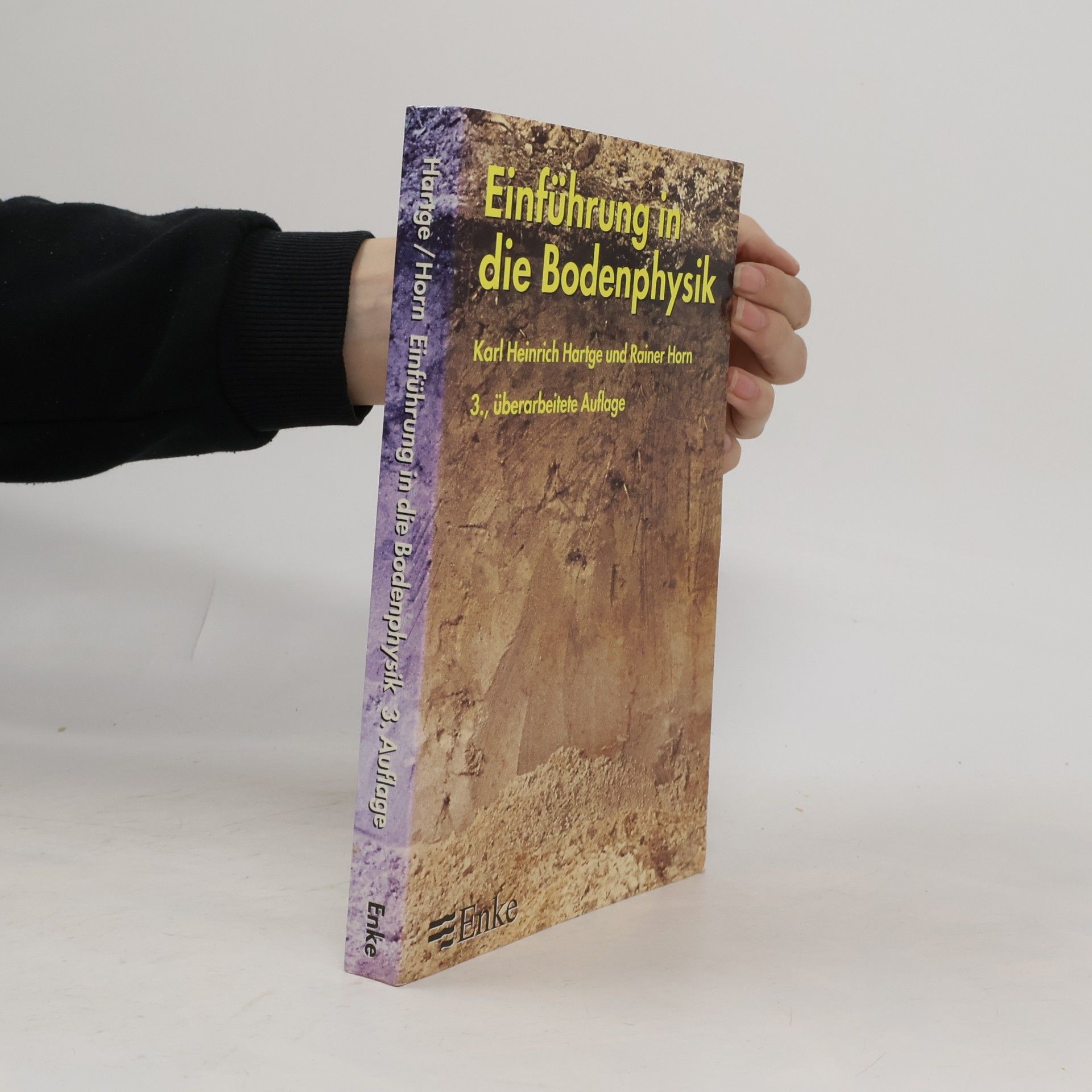 Karl Heinrich Hartge Einführung in die Bodenphysik