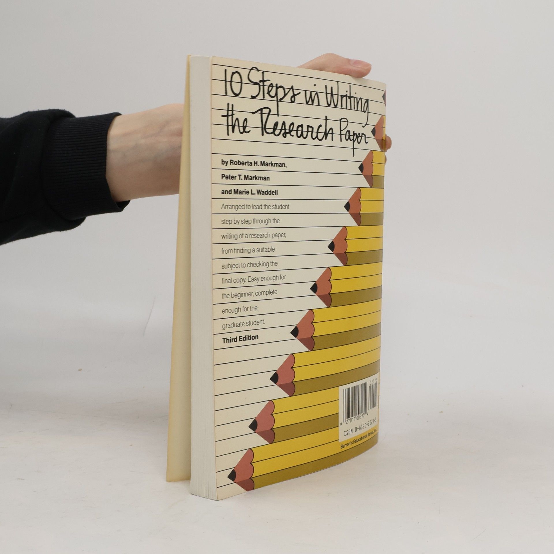 Roberta H. Markman Barron's Educational Series, Inc.: 10 Steps in Writing the Research Paper
